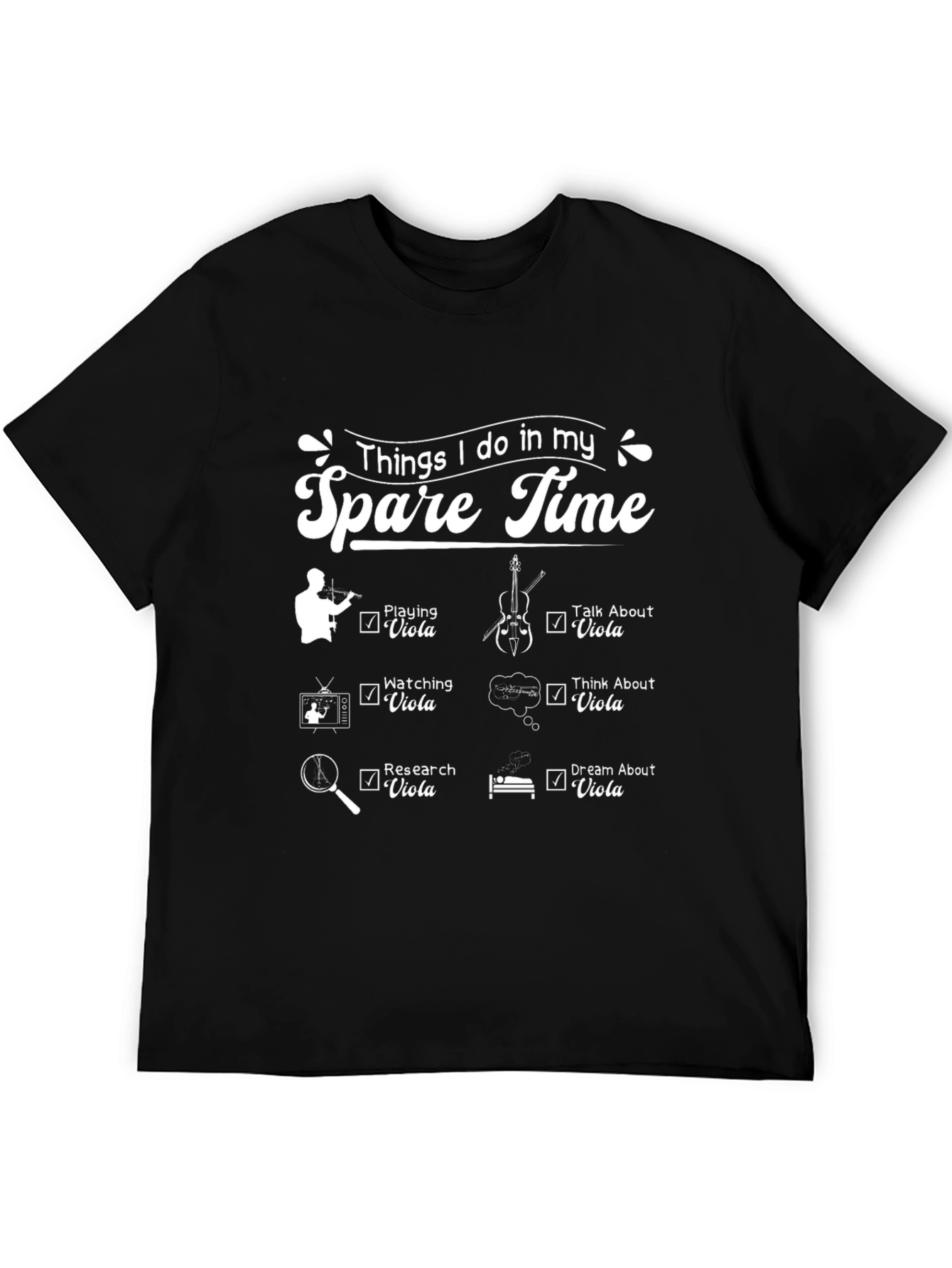 Viola Lover T-Shirt - Spare Time Hobbies
