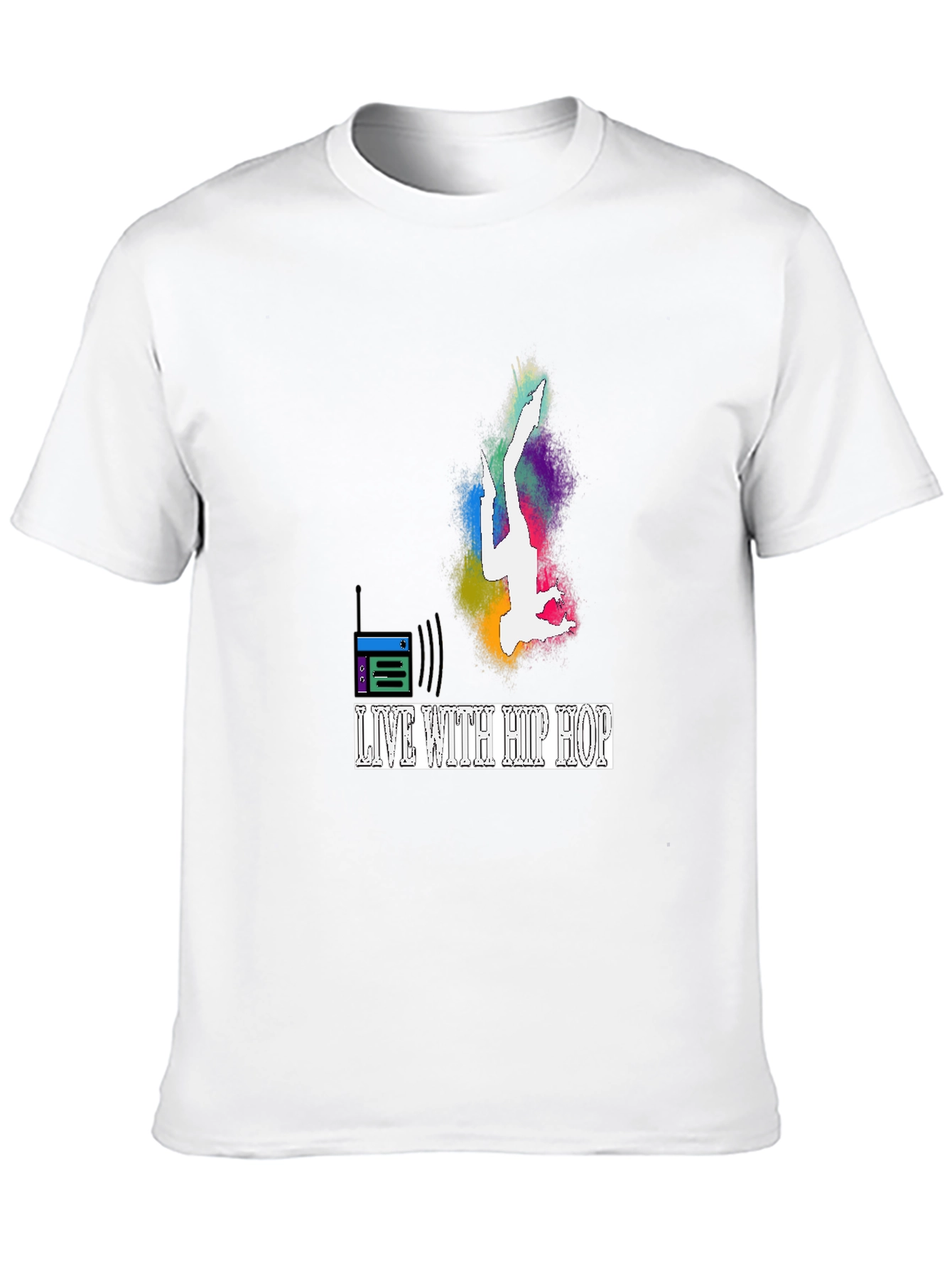 Live With Hip Hop Graphic T-Shirt