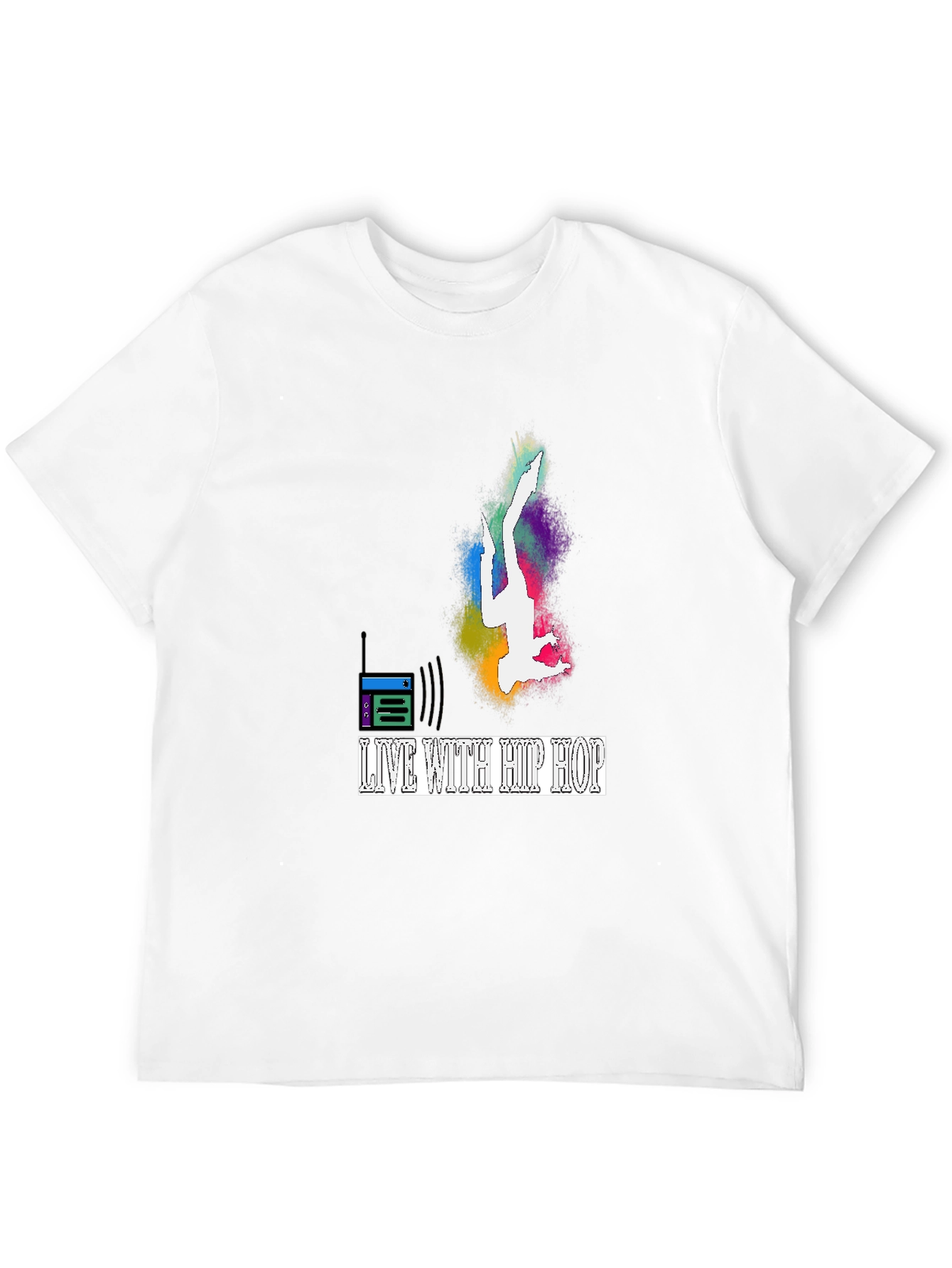 Live With Hip Hop Graphic T-Shirt