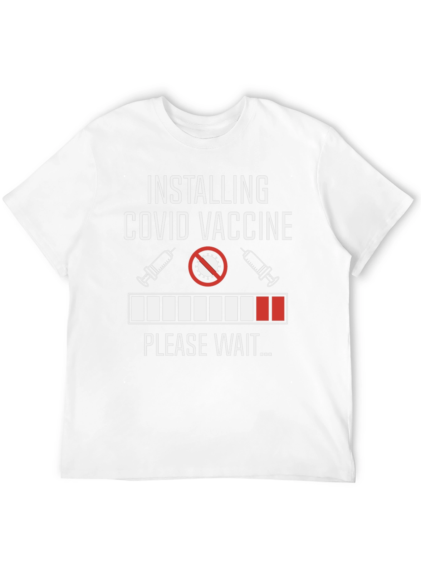 Installing COVID Vaccine Funny Graphic Tee