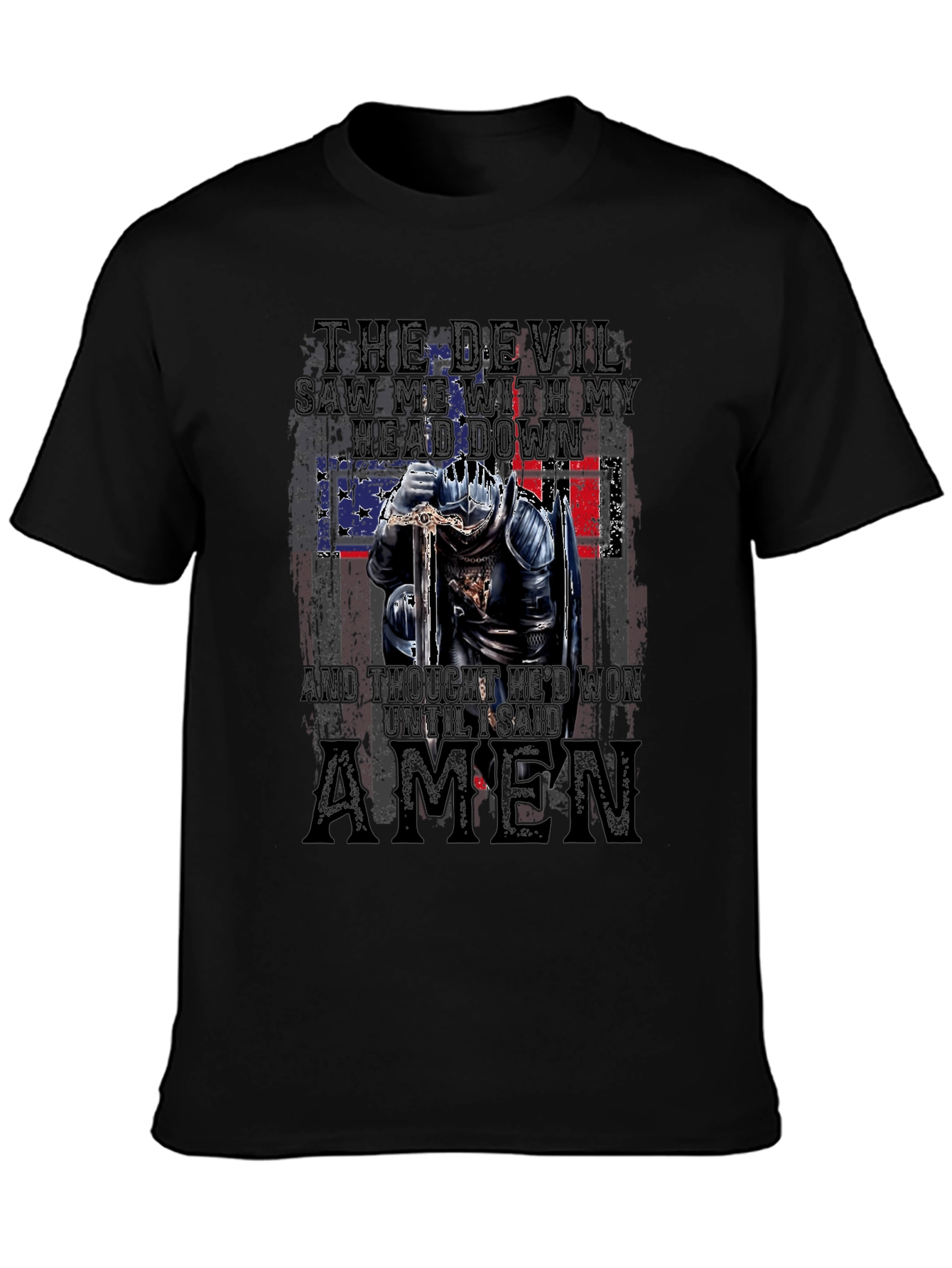 The Devil Saw Me T-Shirt - Patriotic Knight Design