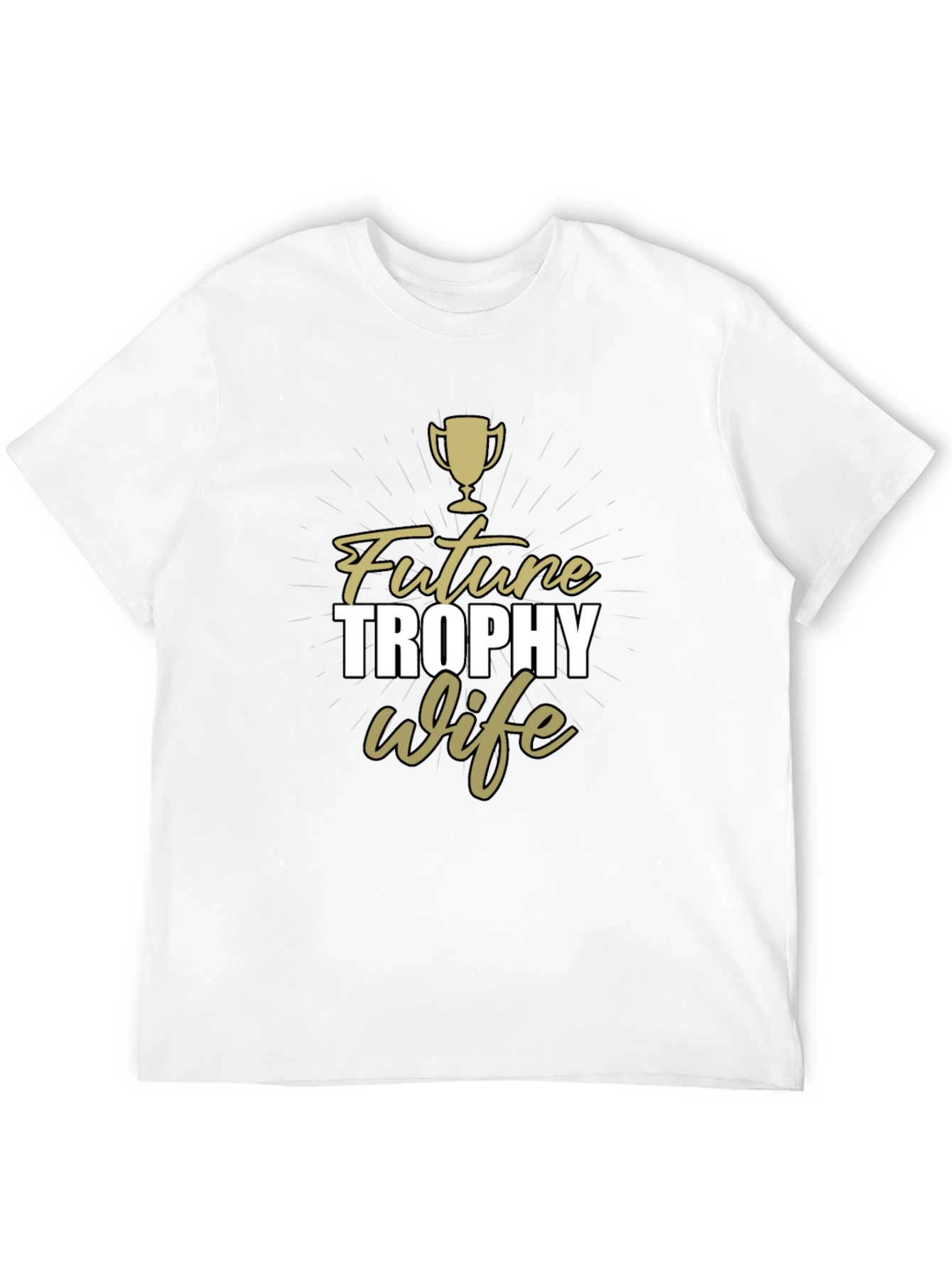 Future Trophy Wife Graphic T-Shirt