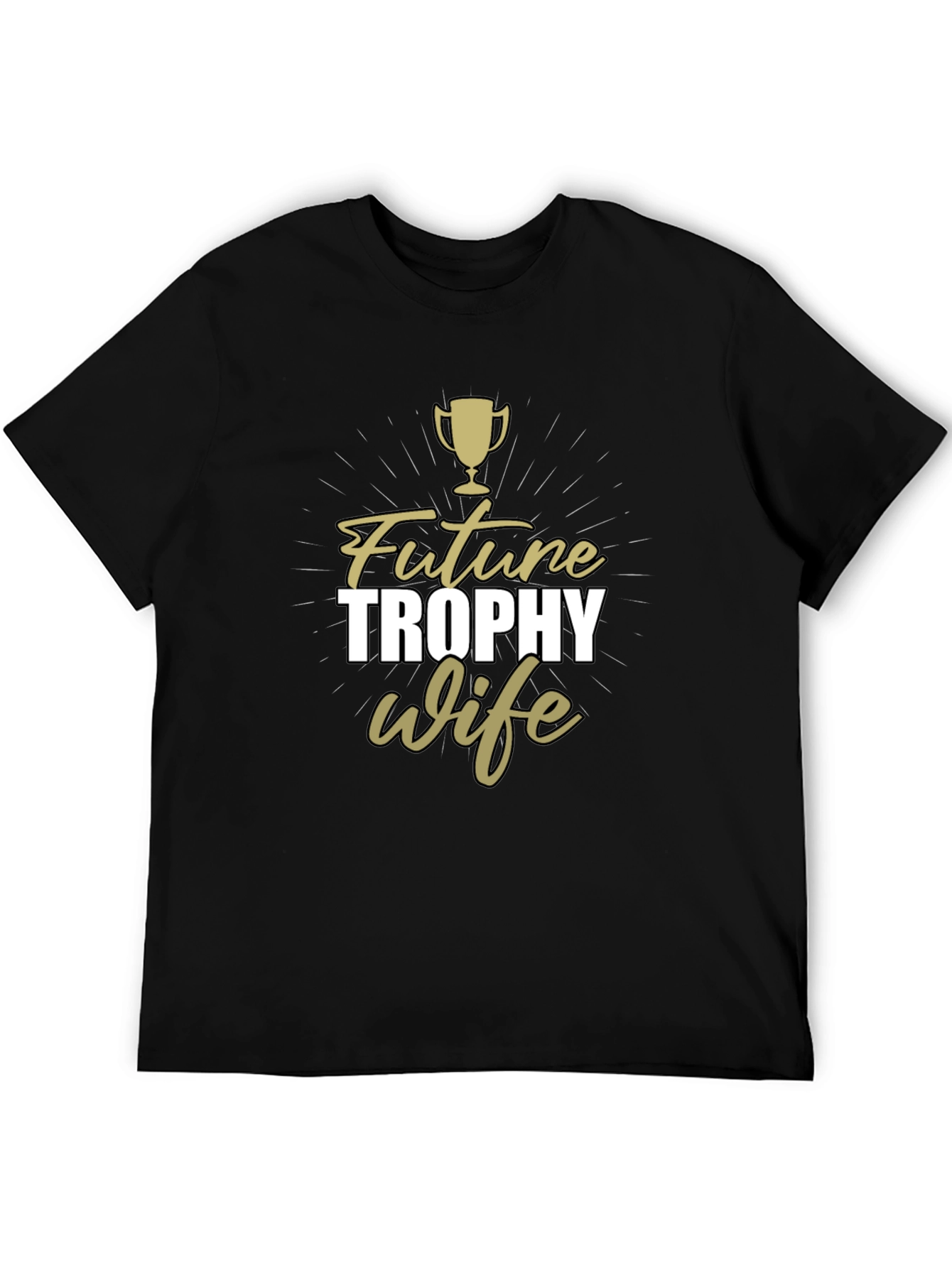 Future Trophy Wife Graphic T-Shirt