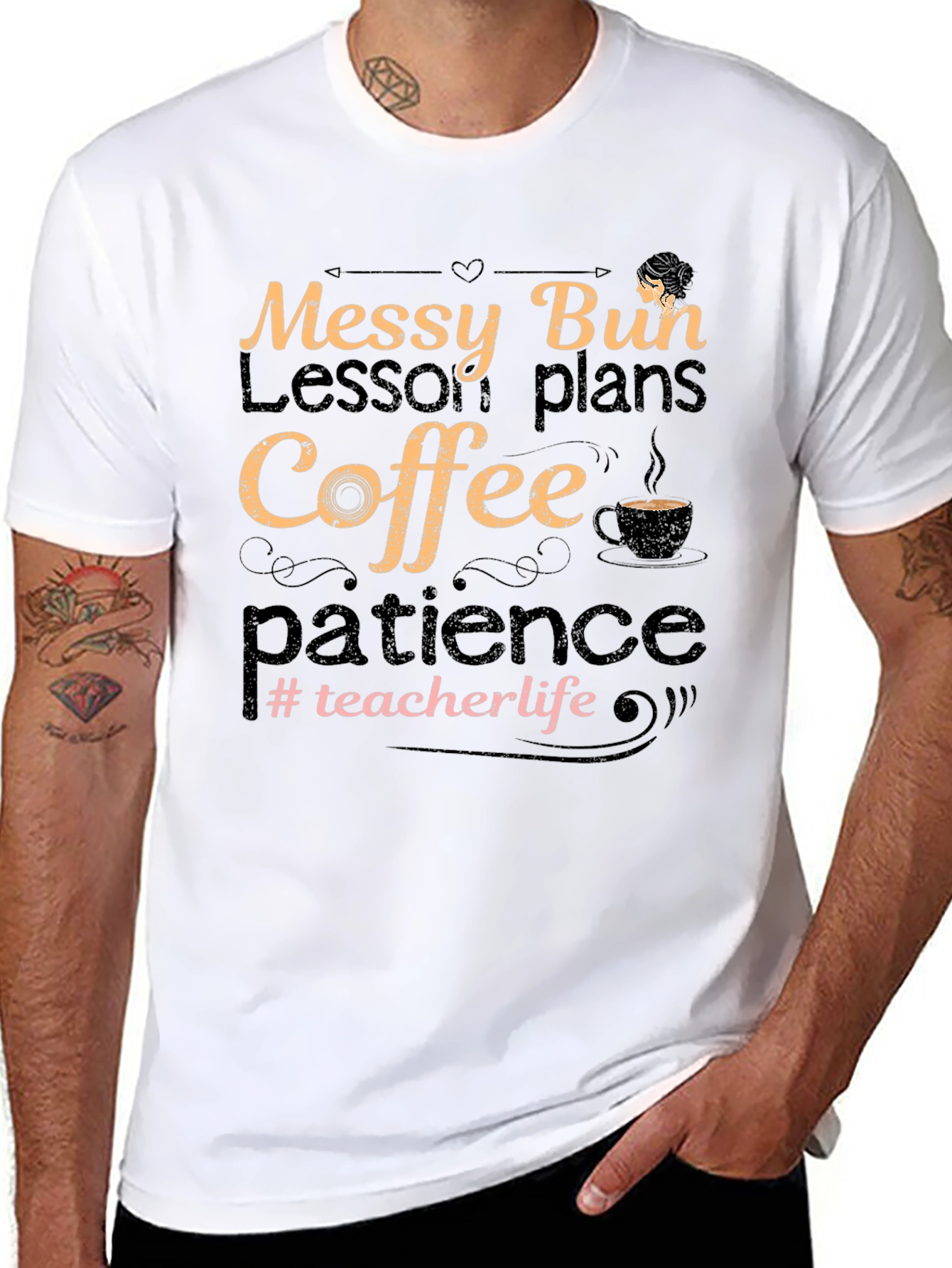 Messy Bun Teacher Life T-Shirt: Coffee Patience Lesson Plans