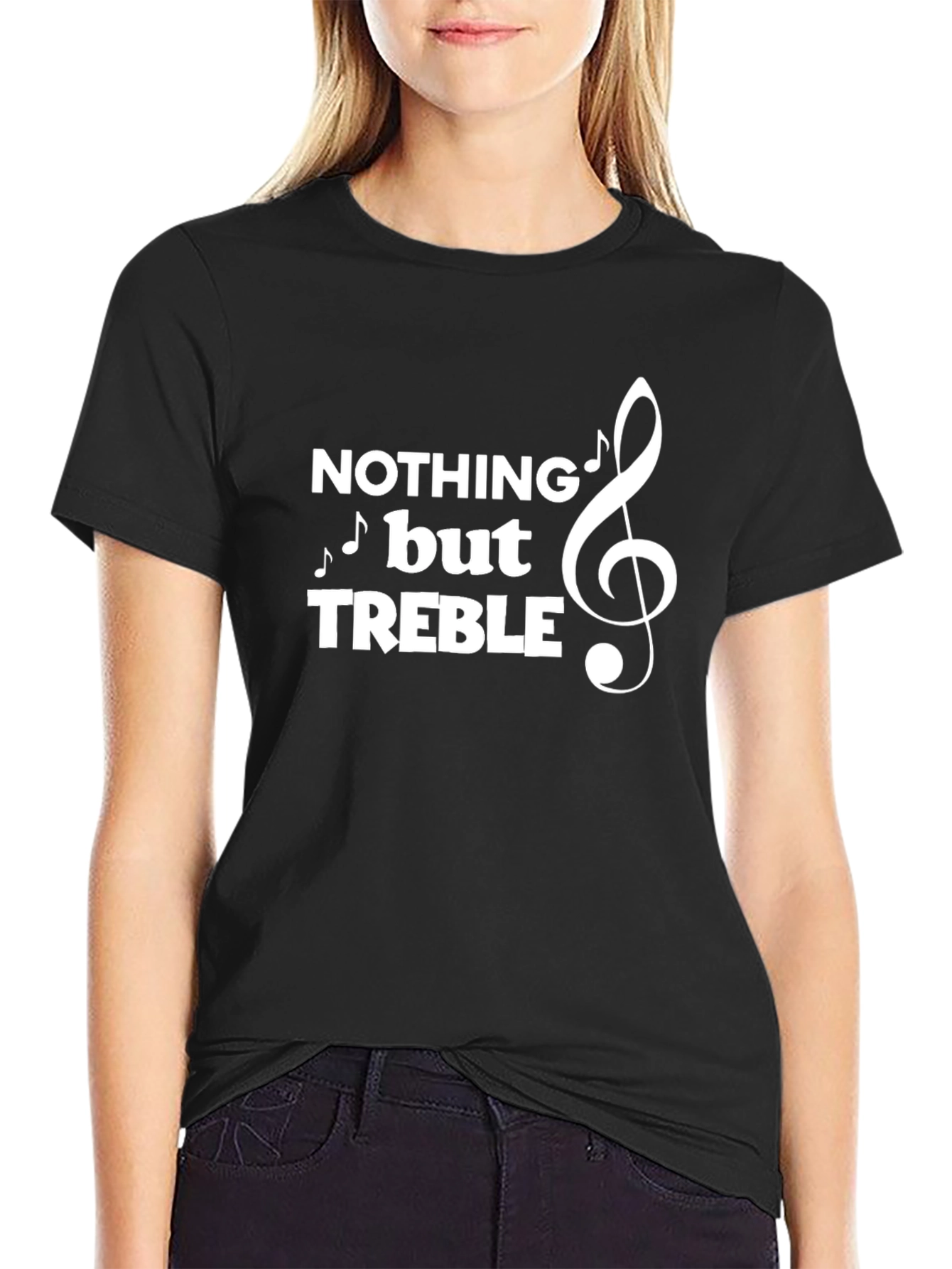Nothing But Treble T-Shirt - Music Lover Tee