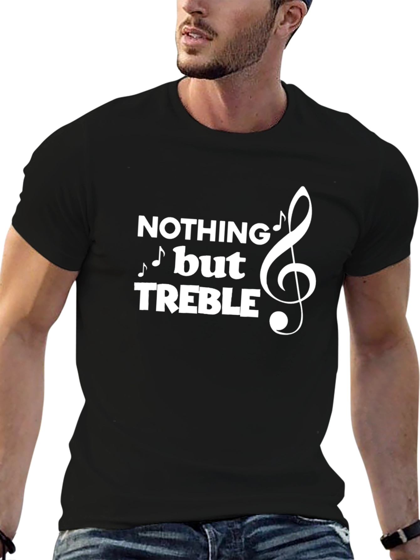 Nothing But Treble T-Shirt - Music Lover Tee