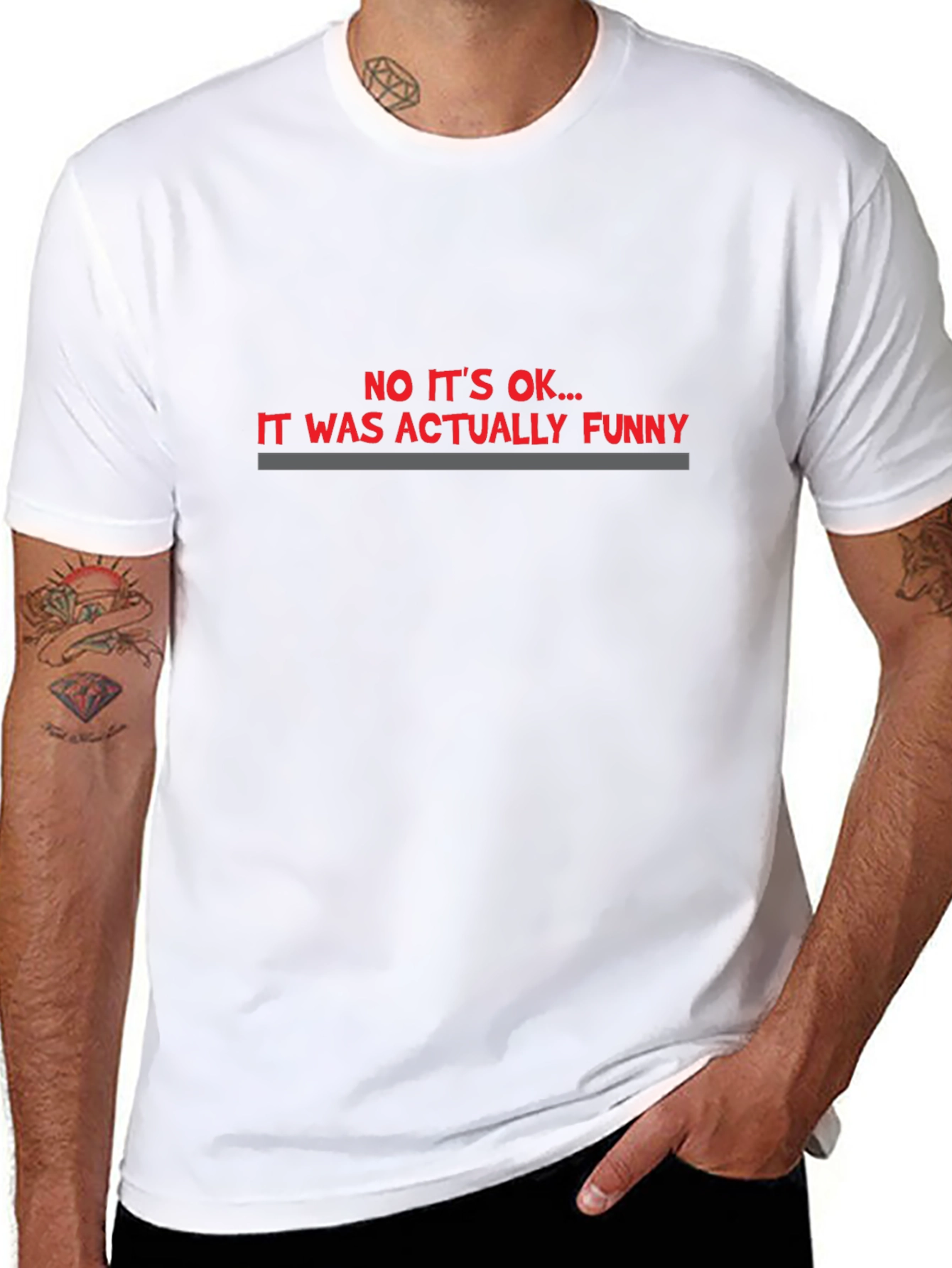 Funny Sarcastic Statement Tee