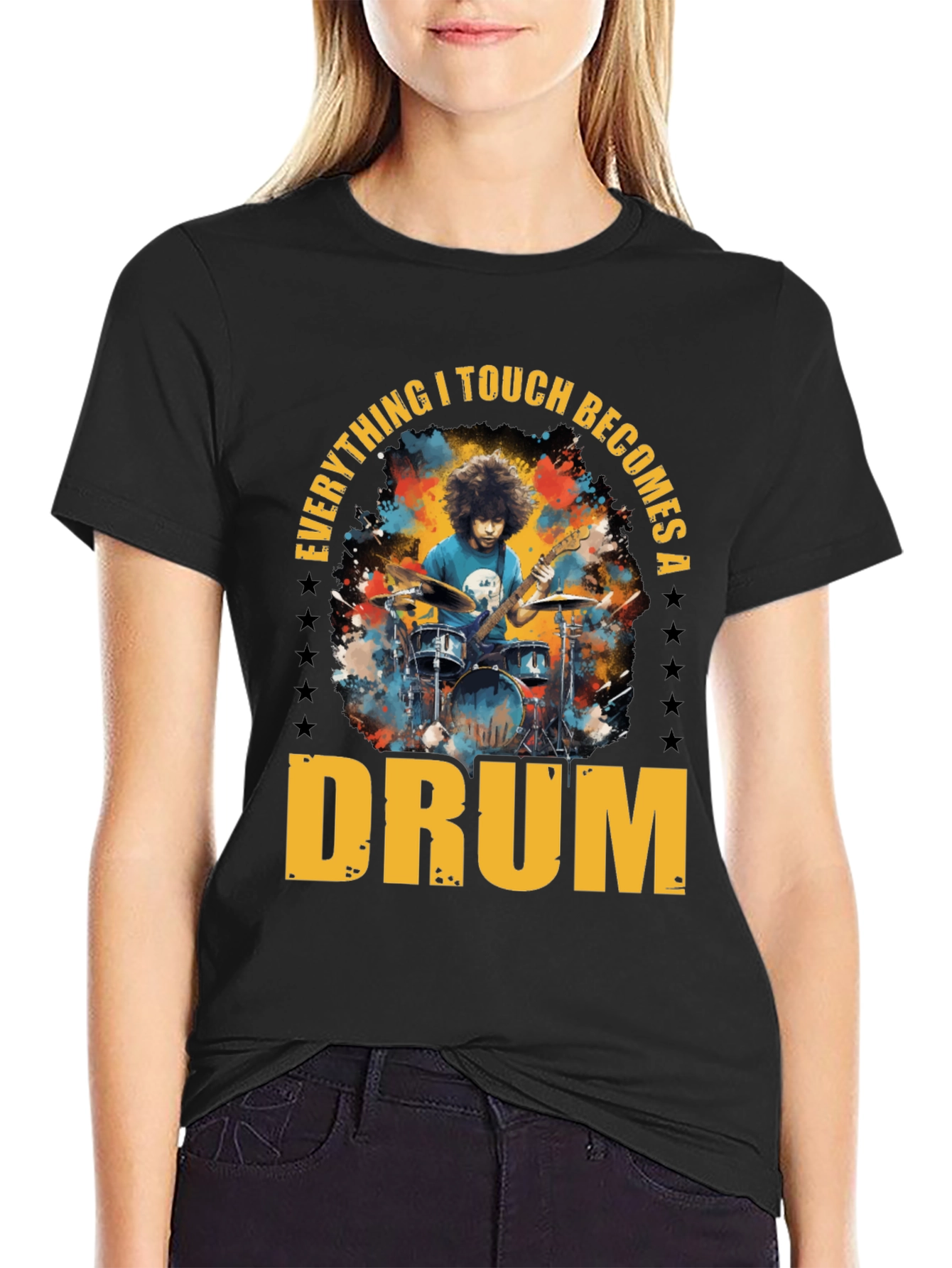 Everything I Touch Becomes A Drum T-Shirt