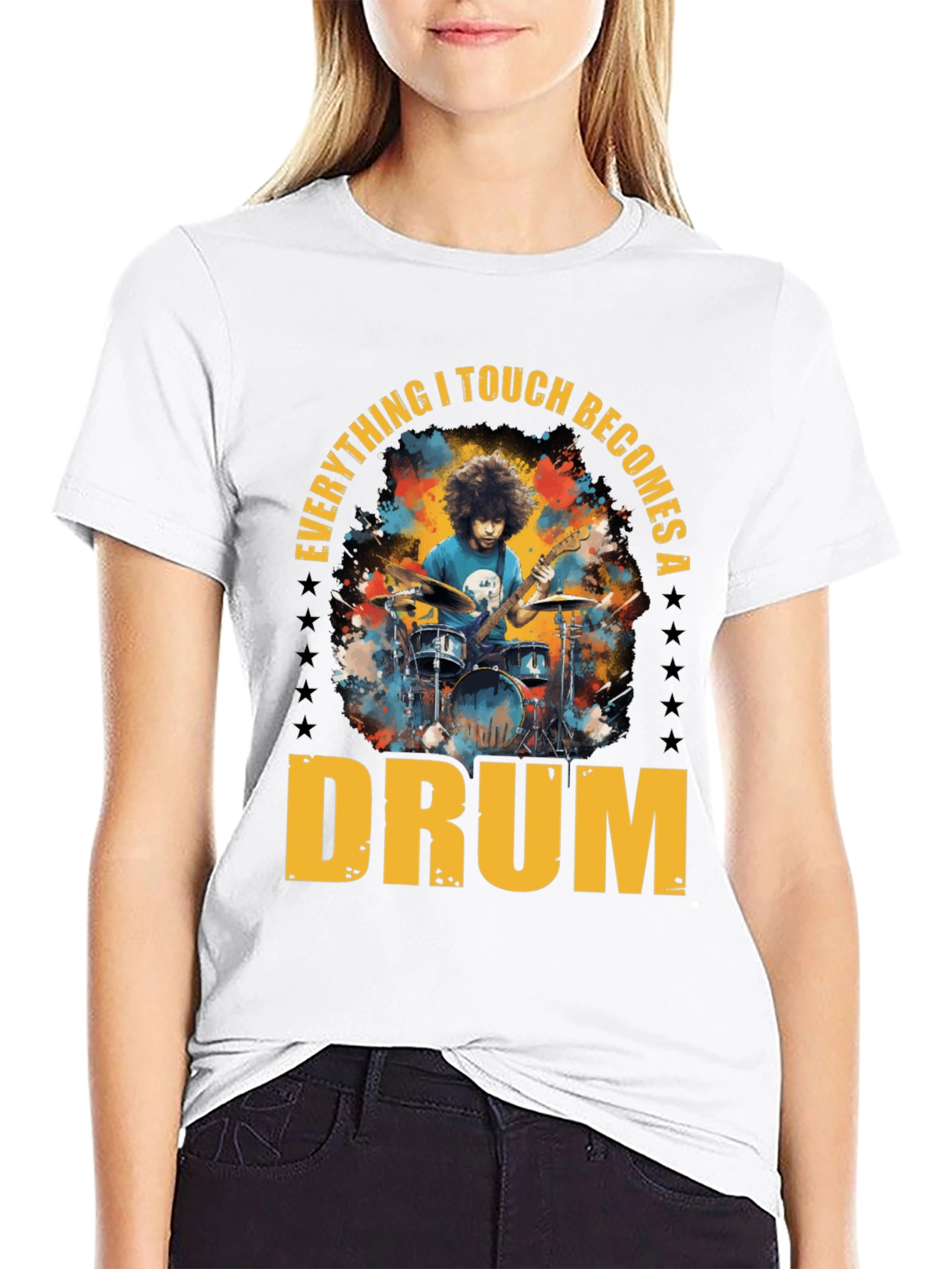 Everything I Touch Becomes A Drum T-Shirt