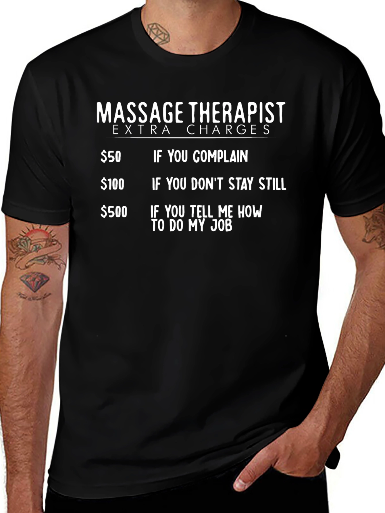 Massage Therapist Extra Charges T-Shirt