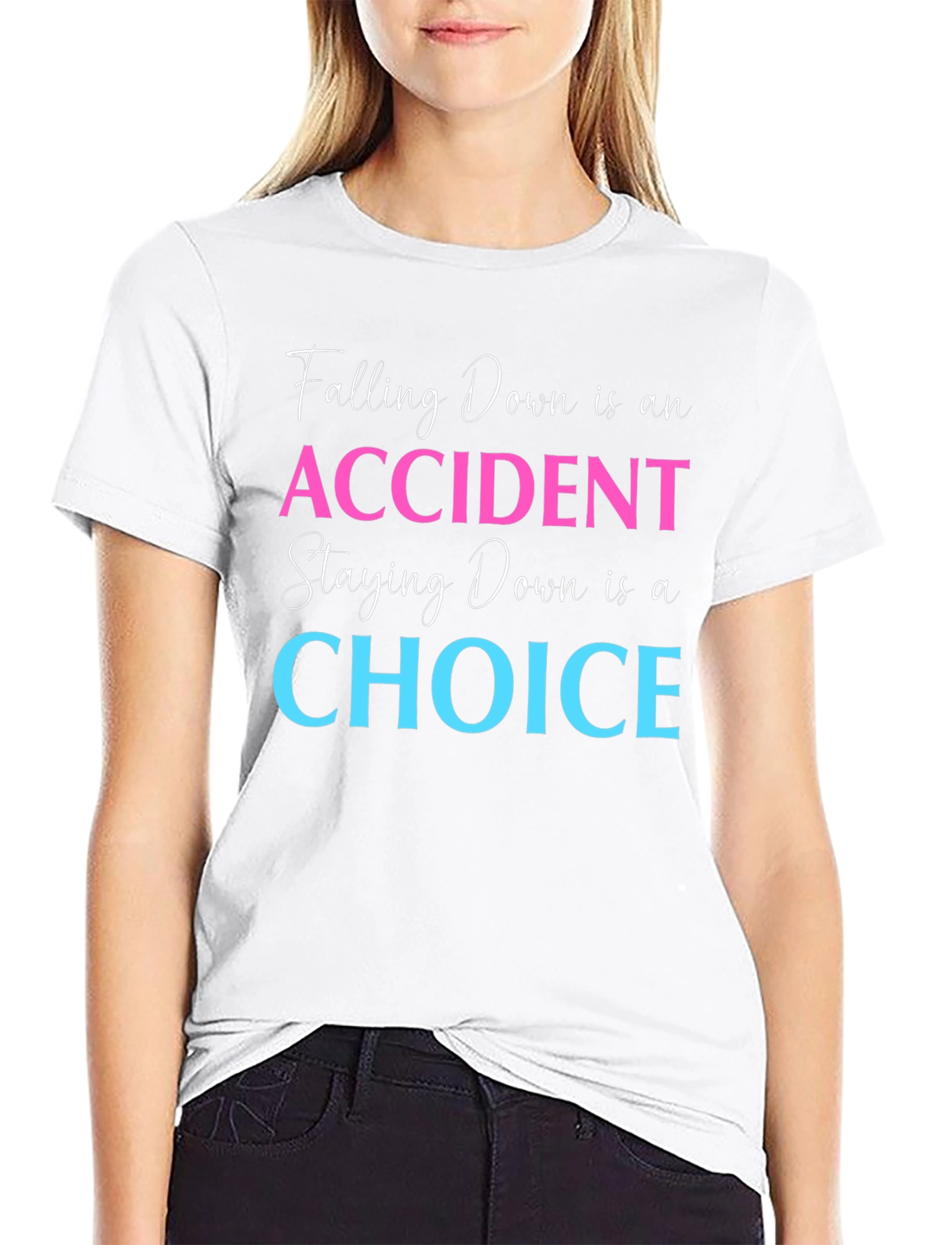 Falling Down is an Accident T-Shirt