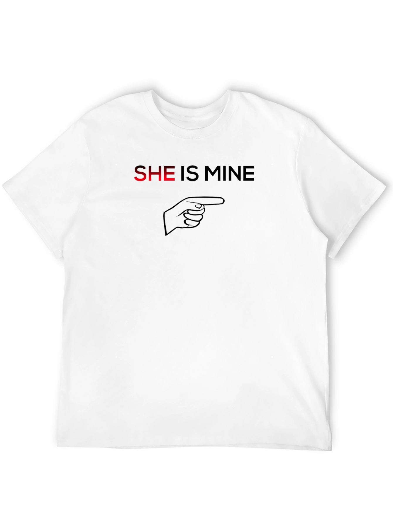 She Is Mine T-Shirt - Funny Couple Tee