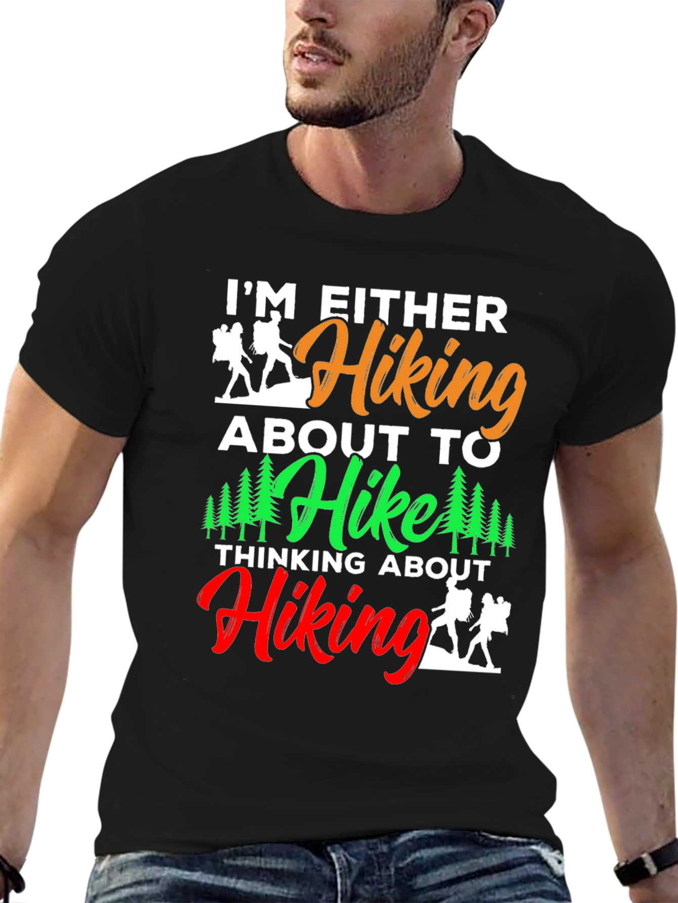 Hiking Lover T-Shirt: Im Either Hiking Design