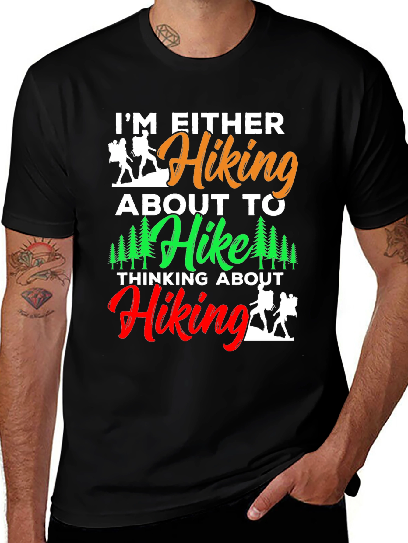 Hiking Lover T-Shirt: Im Either Hiking Design