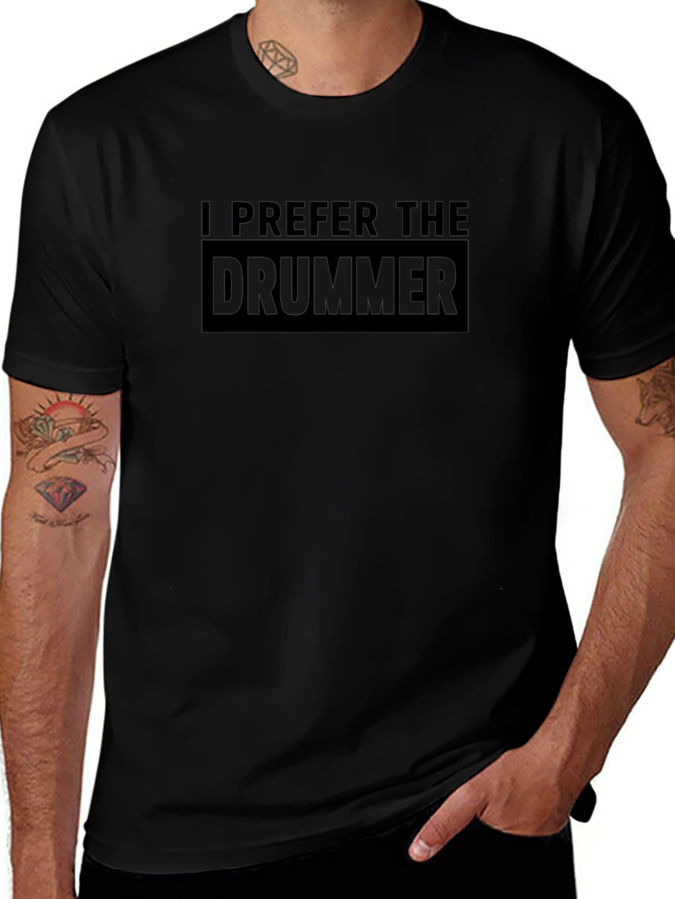 I Prefer the Drummer Black T-Shirt