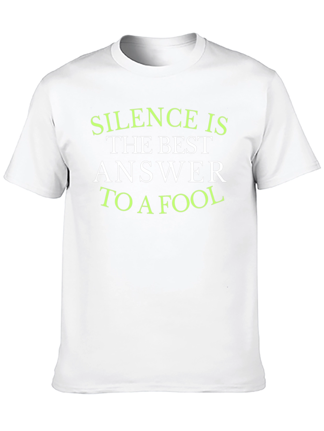 Silence is the Best Answer T-Shirt