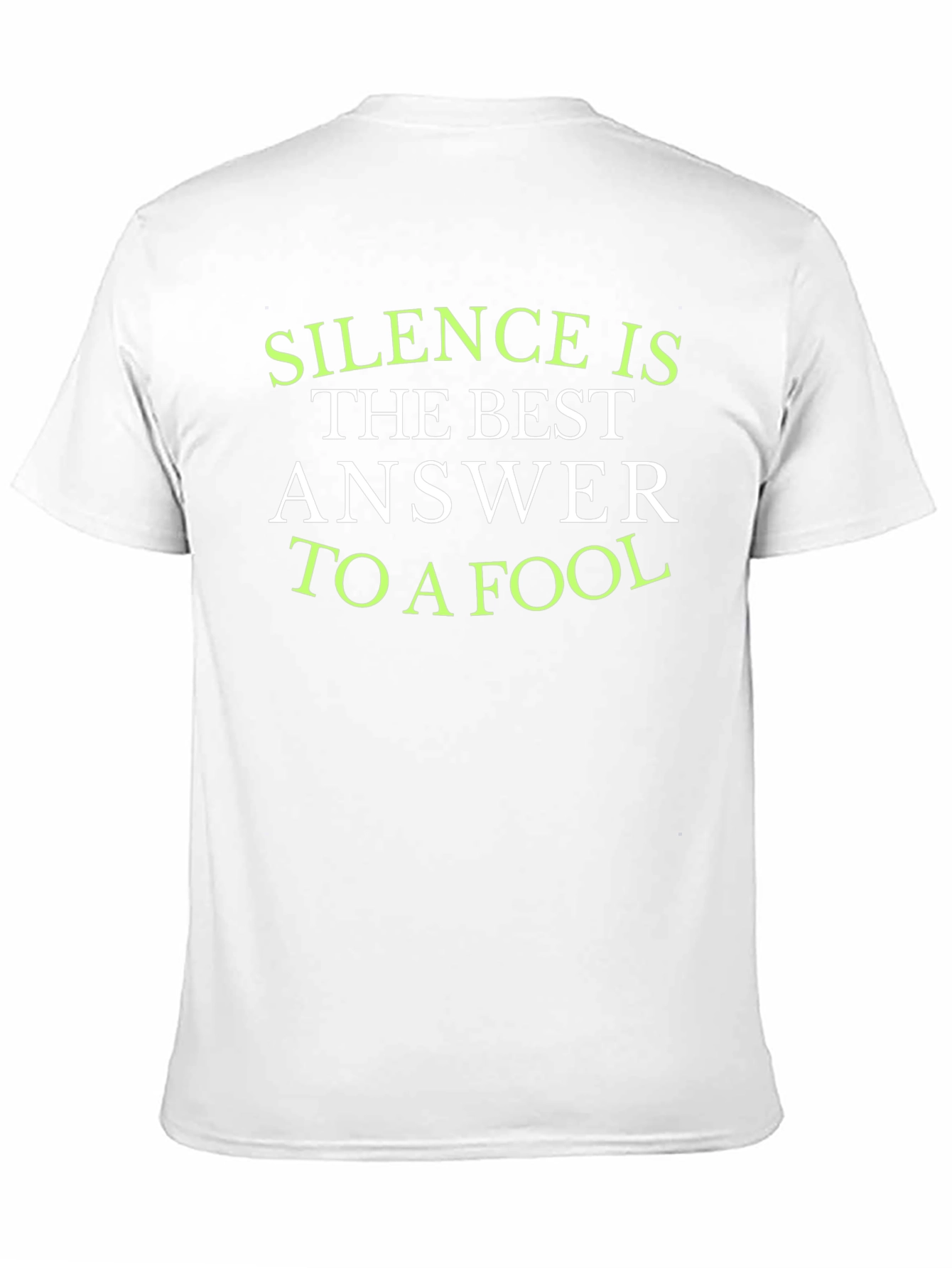 Silence is the Best Answer T-Shirt