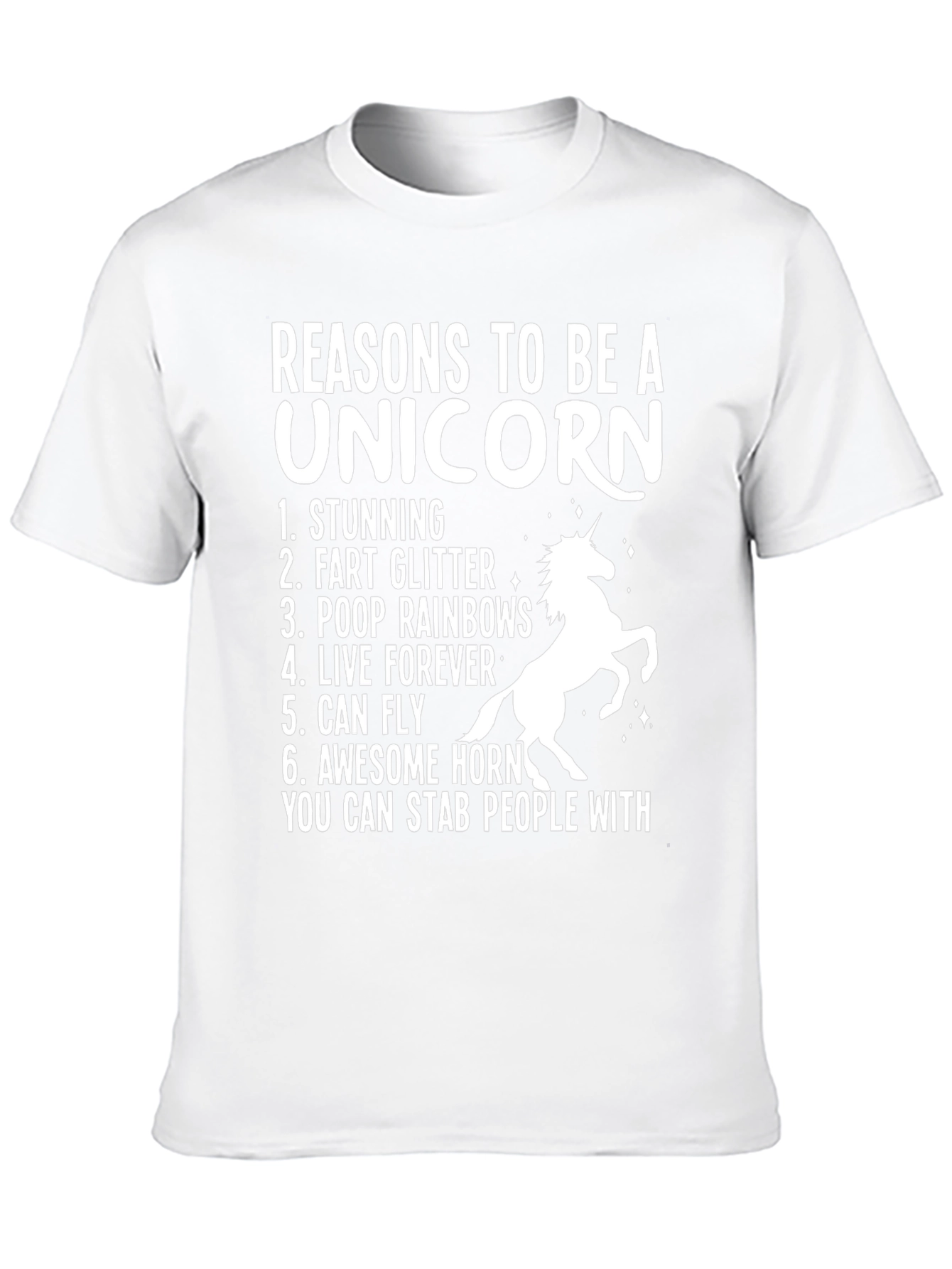 Reasons to be a Unicorn T-Shirt