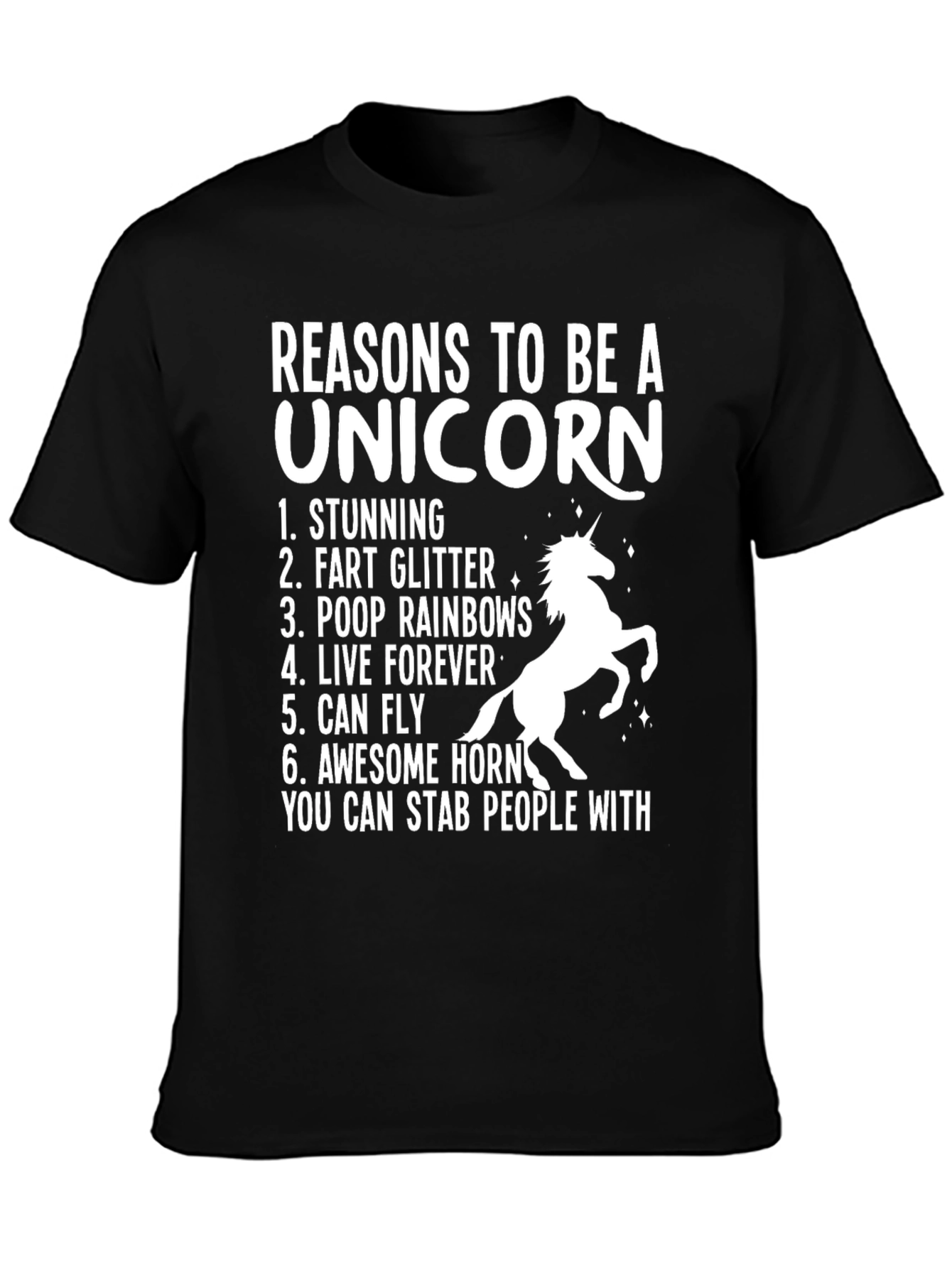 Reasons to be a Unicorn T-Shirt