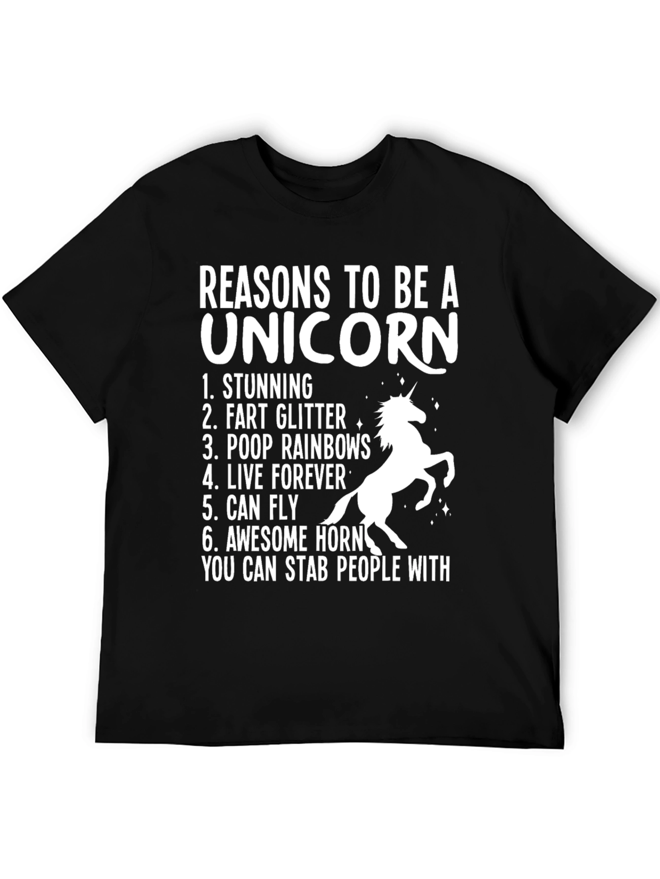Reasons to be a Unicorn T-Shirt
