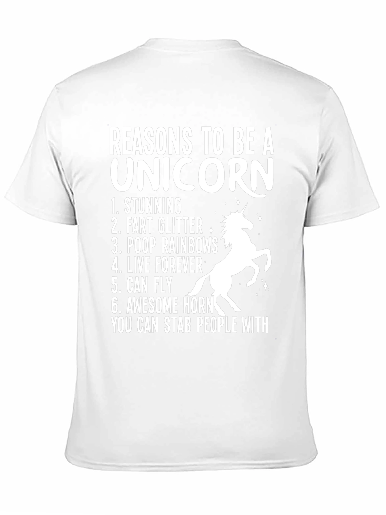 Reasons to be a Unicorn T-Shirt