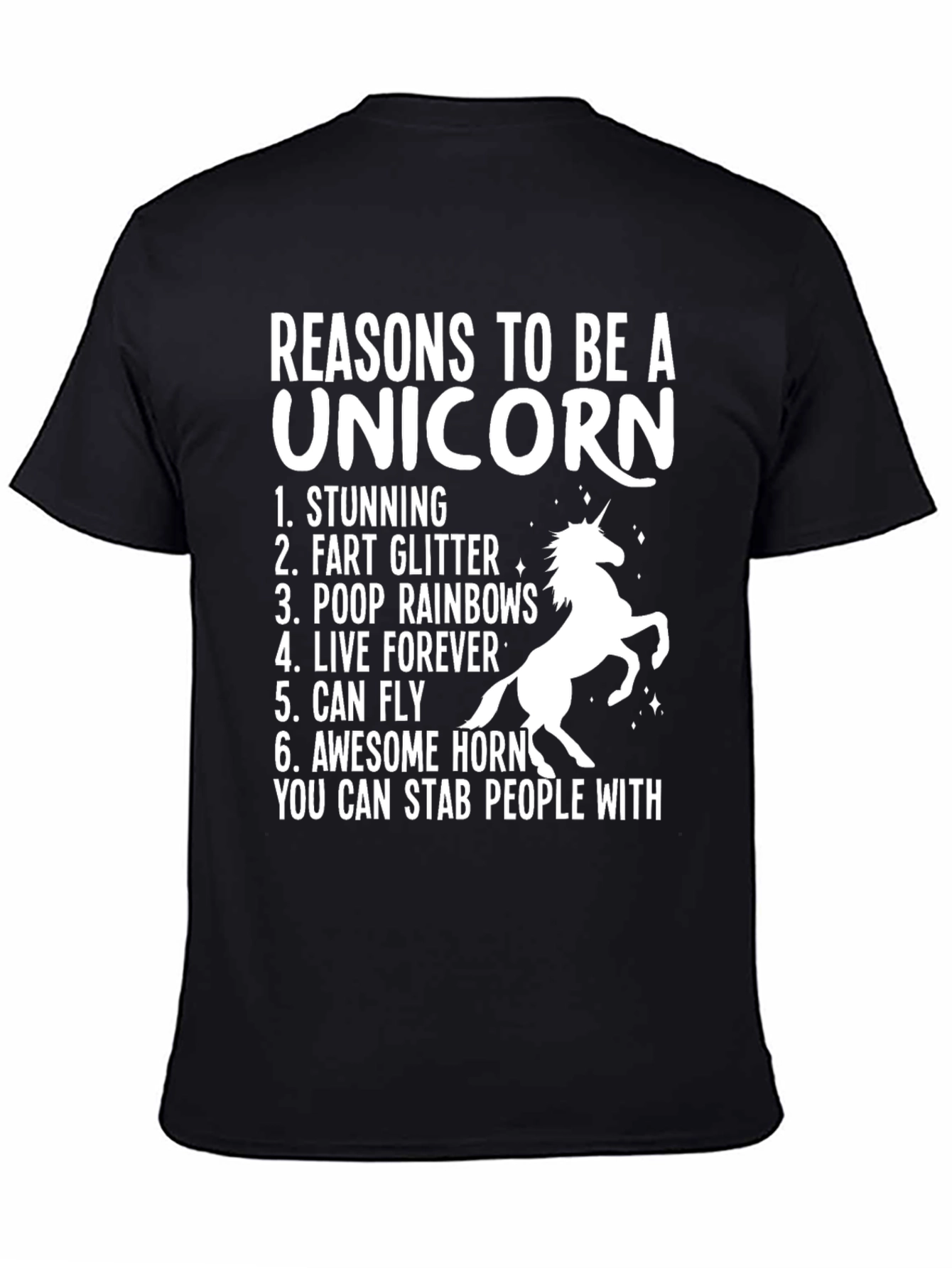 Reasons to be a Unicorn T-Shirt