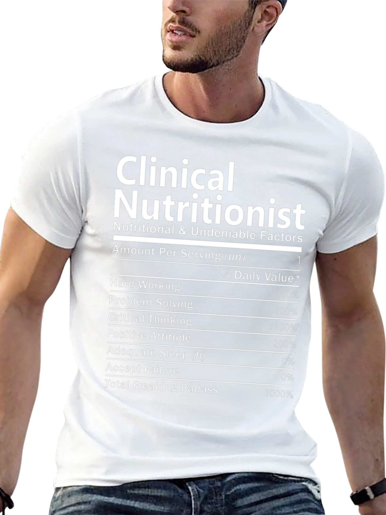 Clinical Nutritionist Funny T-Shirt Nutrition Facts