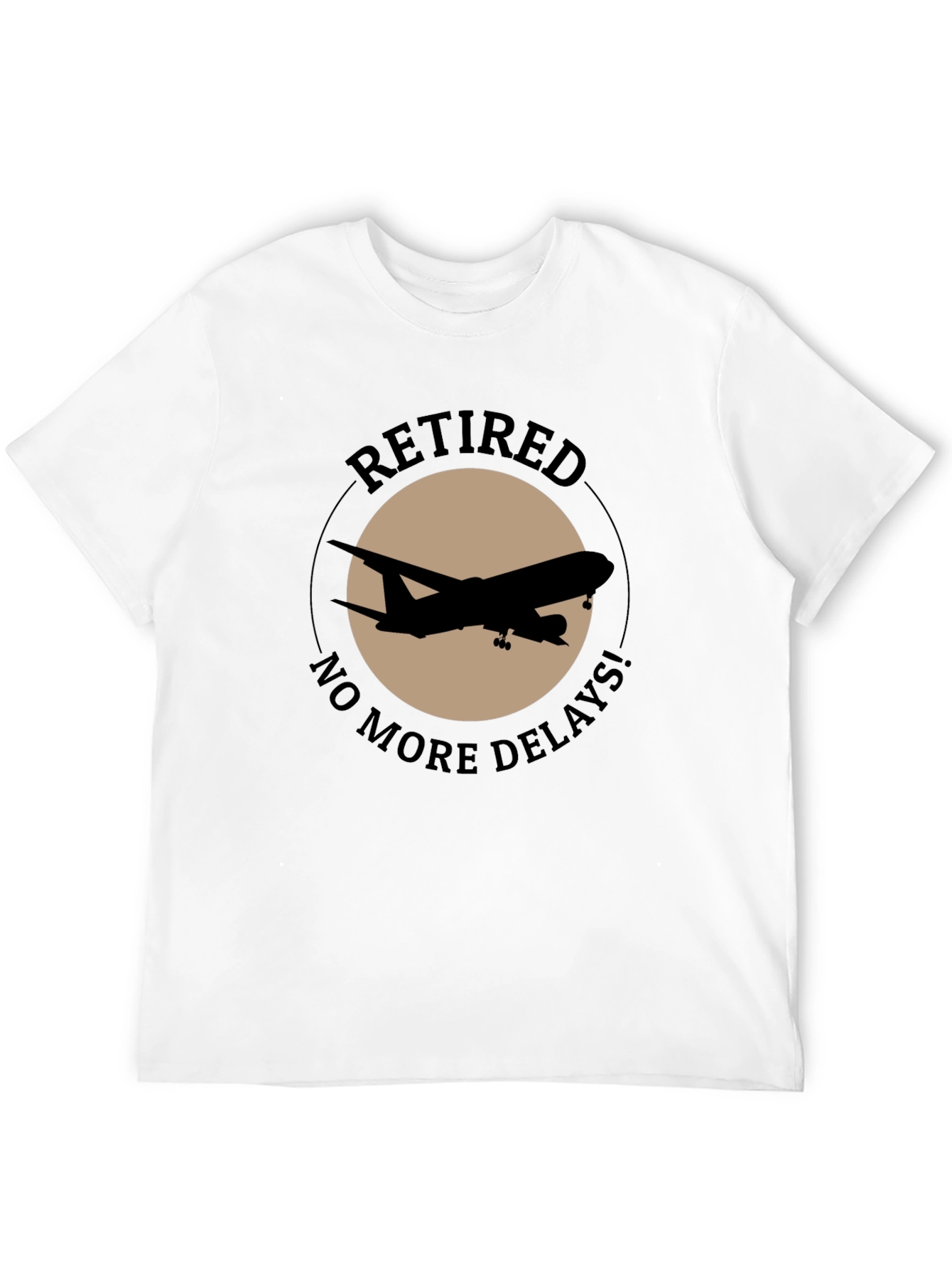 Retired No More Delays T-Shirt