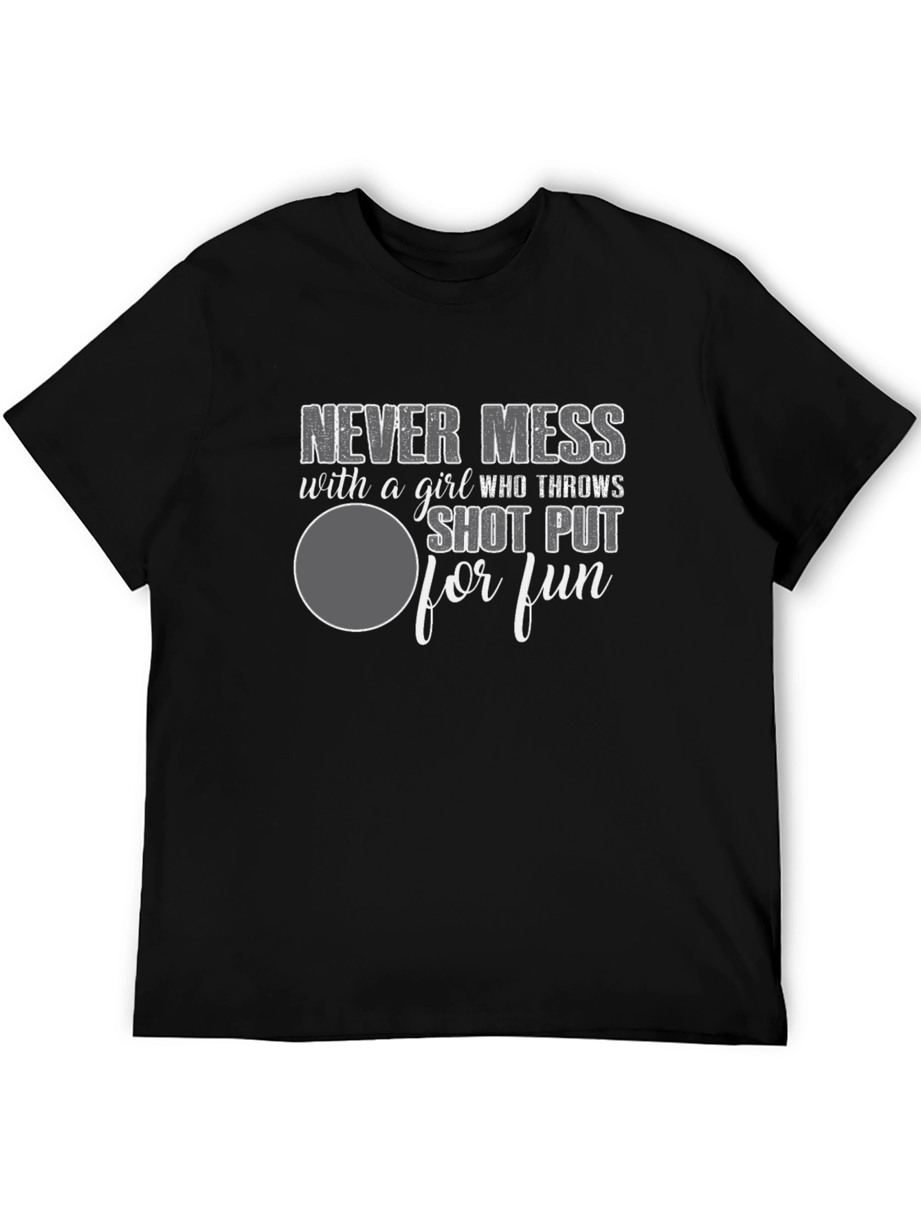 Shot Put Girl T-Shirt - Never Mess Graphic Tee
