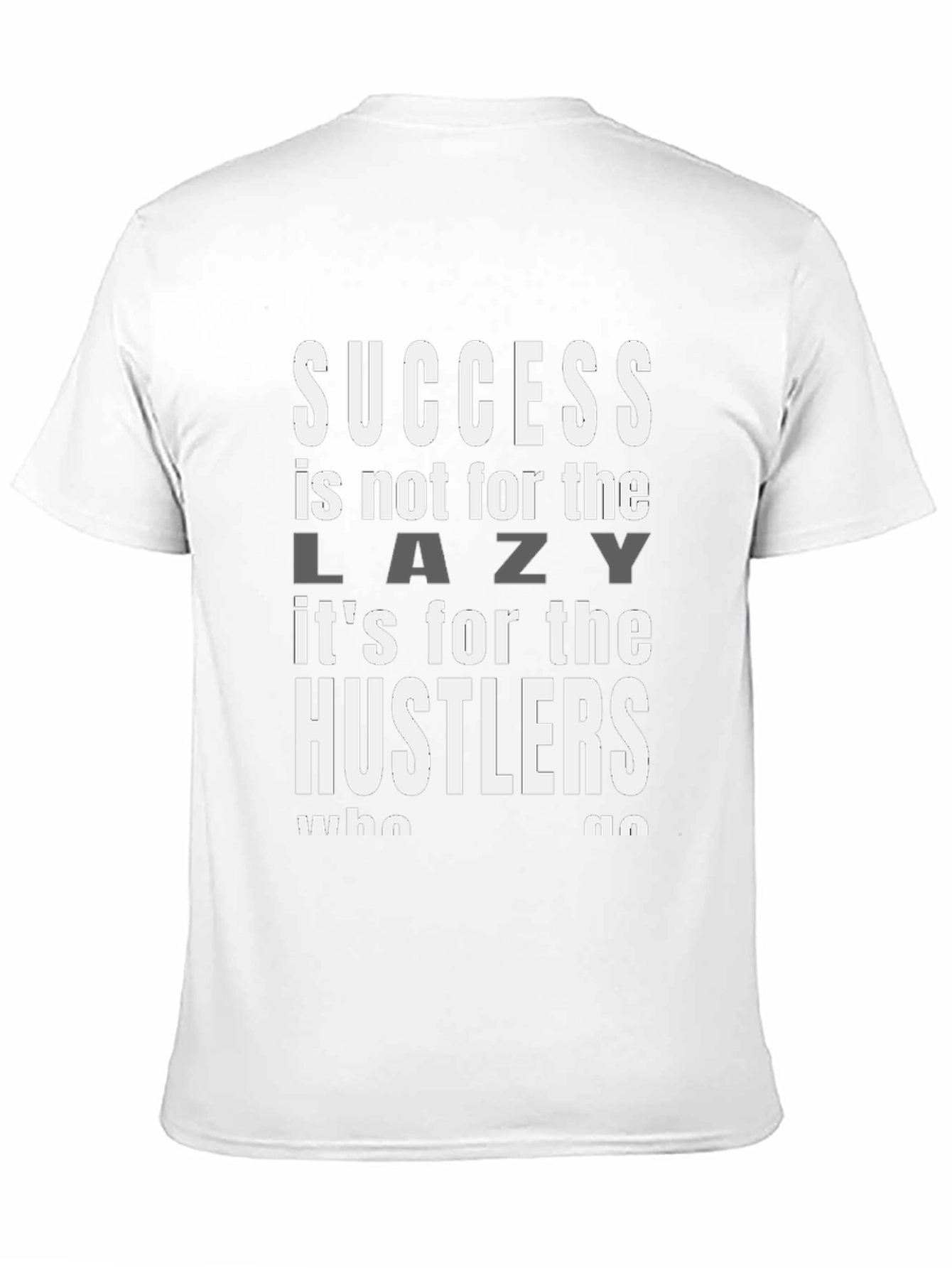 Success Hustler Graphic T-Shirt