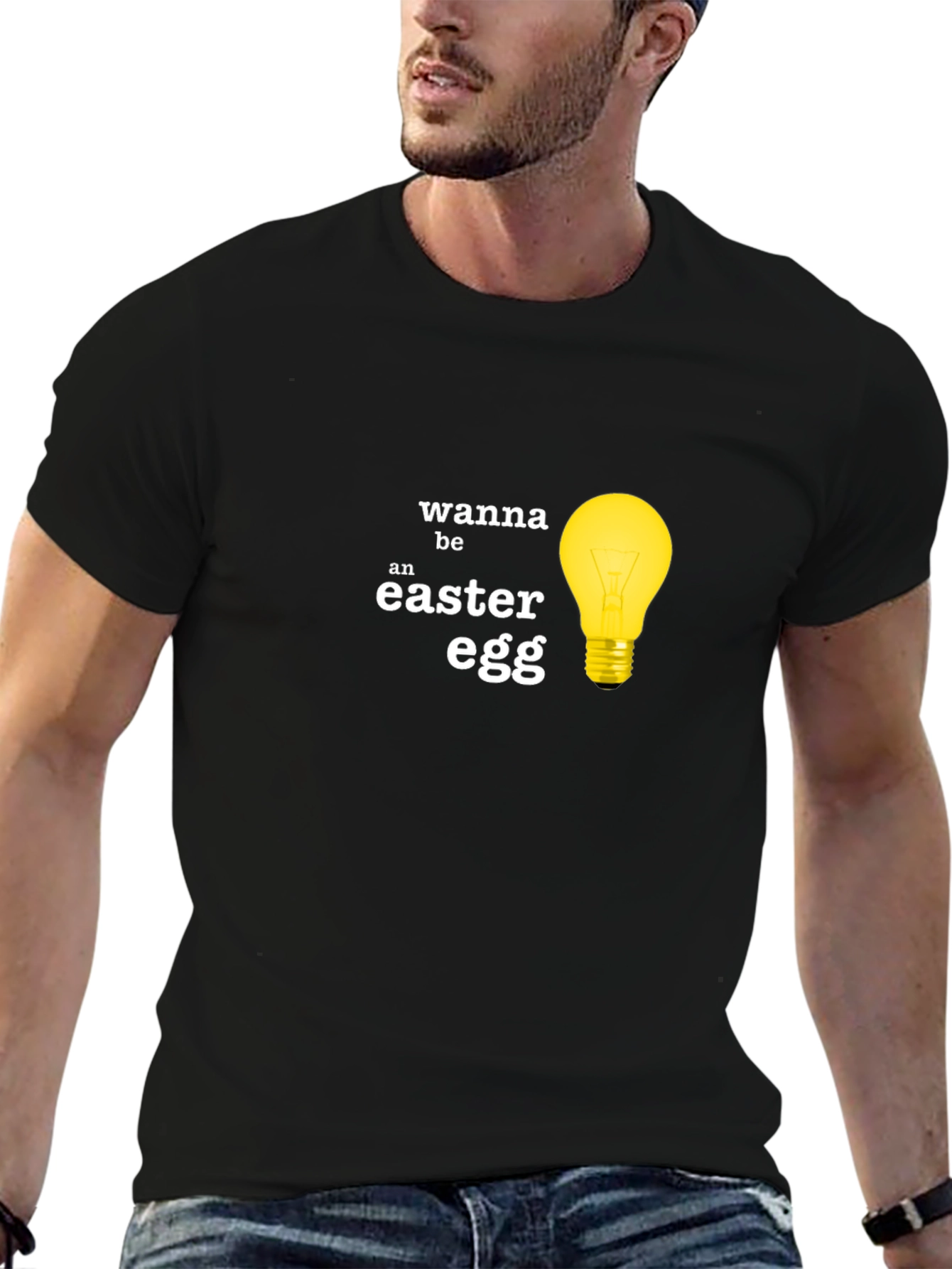 Wanna Be An Easter Egg T-Shirt