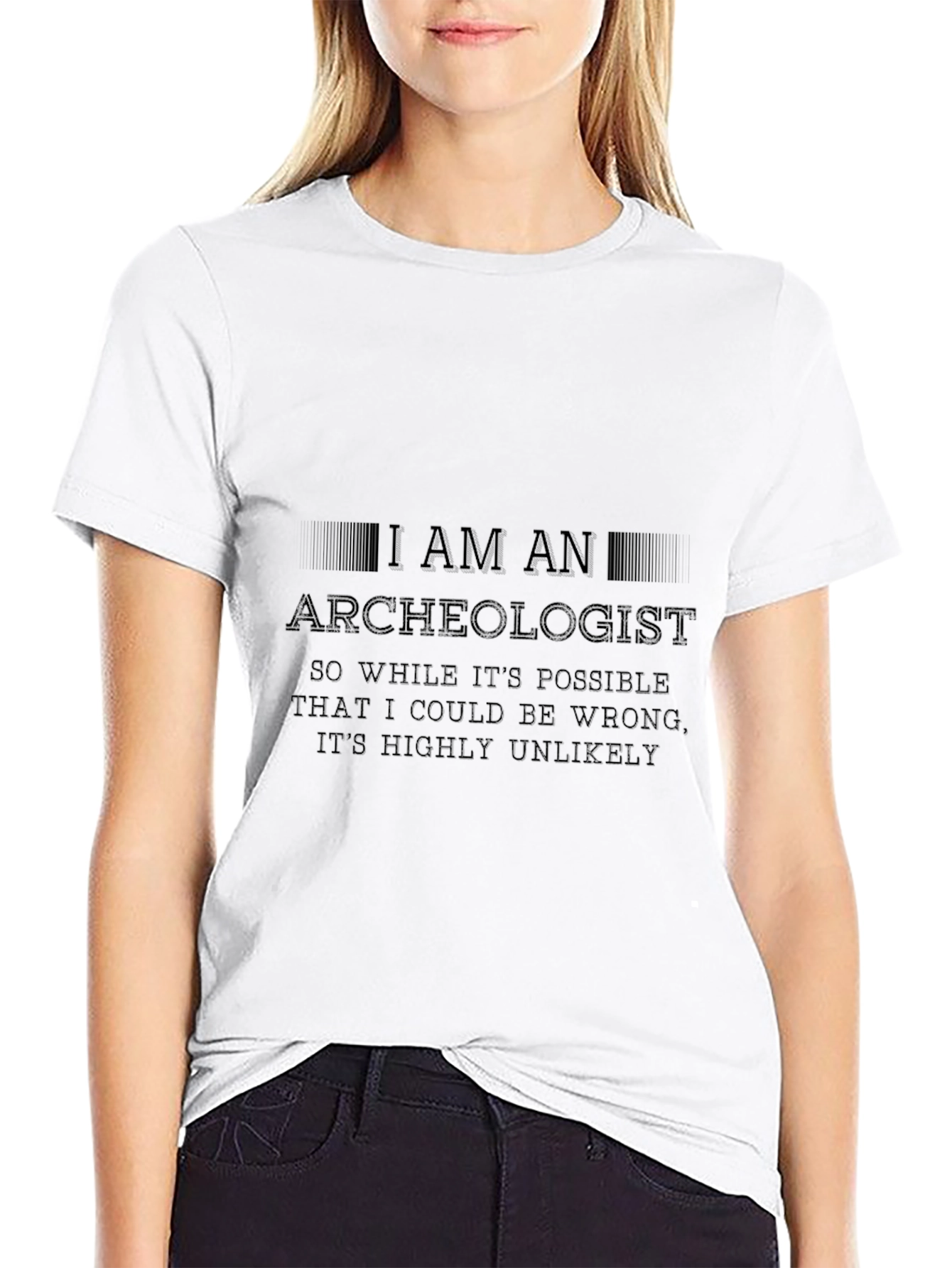 Archeologist T-Shirt - Funny Job Gift