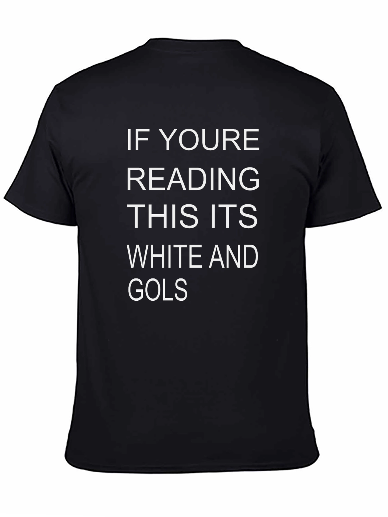 Humorous If Youre Reading This Graphic Tee