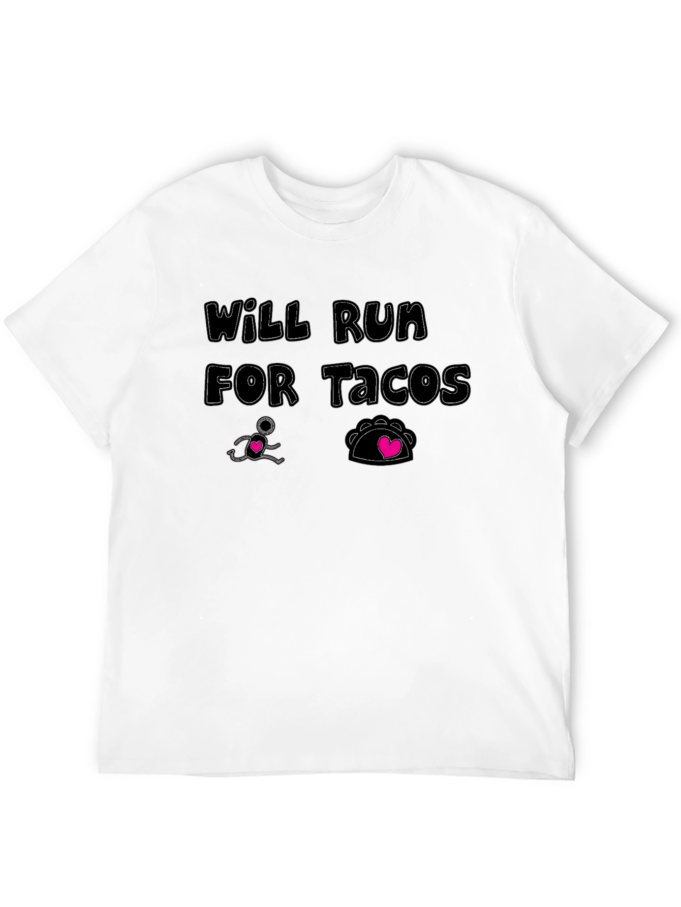 Will Run for Tacos Graphic T-Shirt