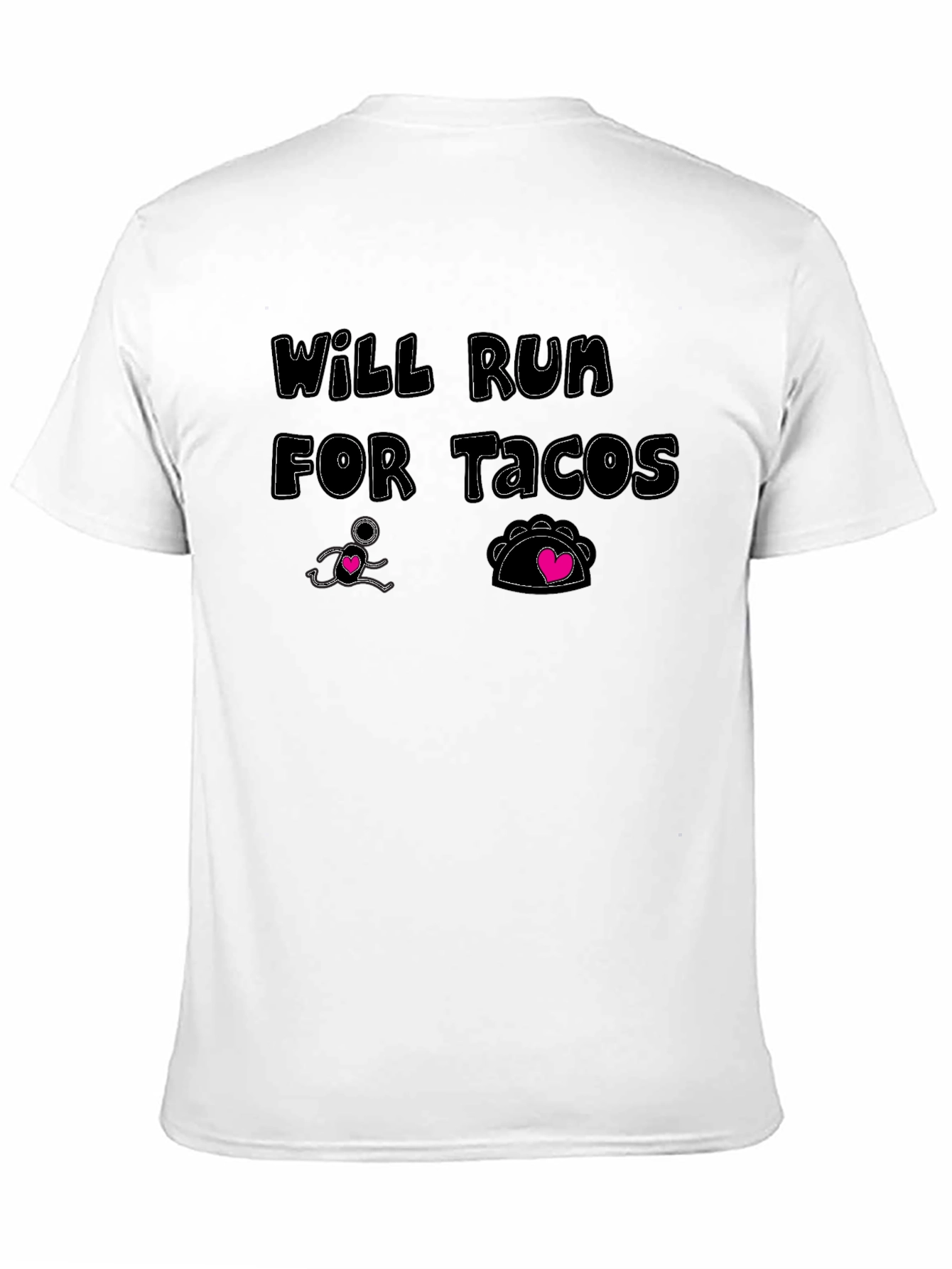 Will Run for Tacos Graphic T-Shirt