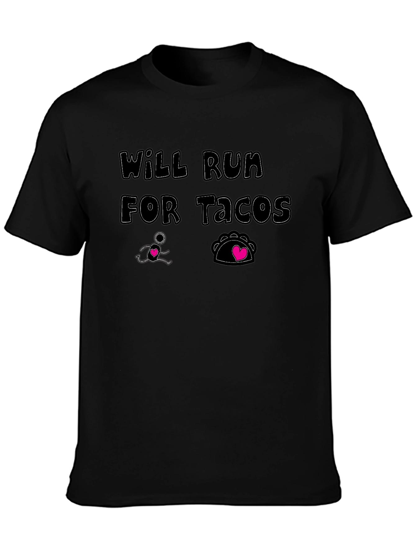 Will Run for Tacos Graphic T-Shirt