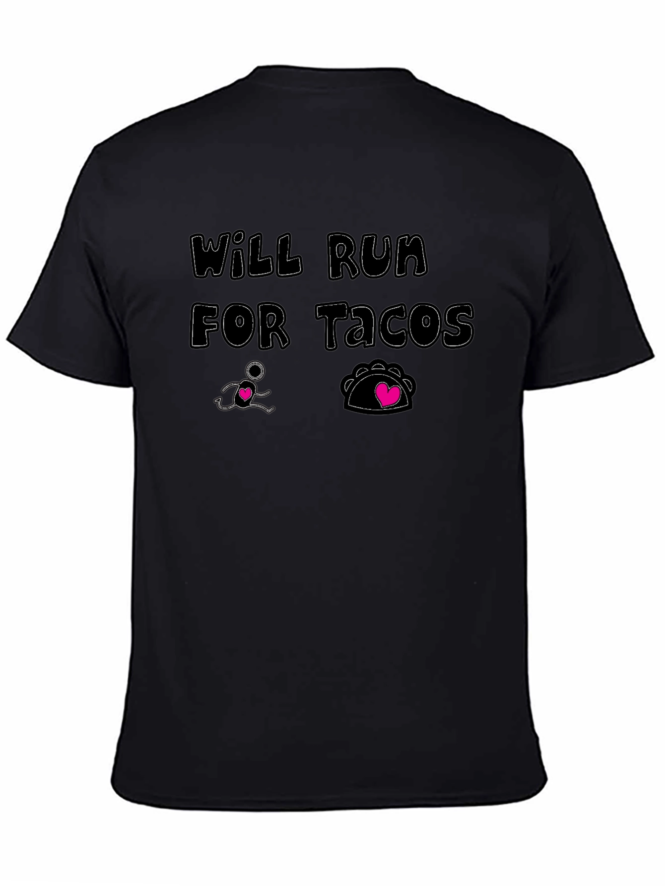 Will Run for Tacos Graphic T-Shirt