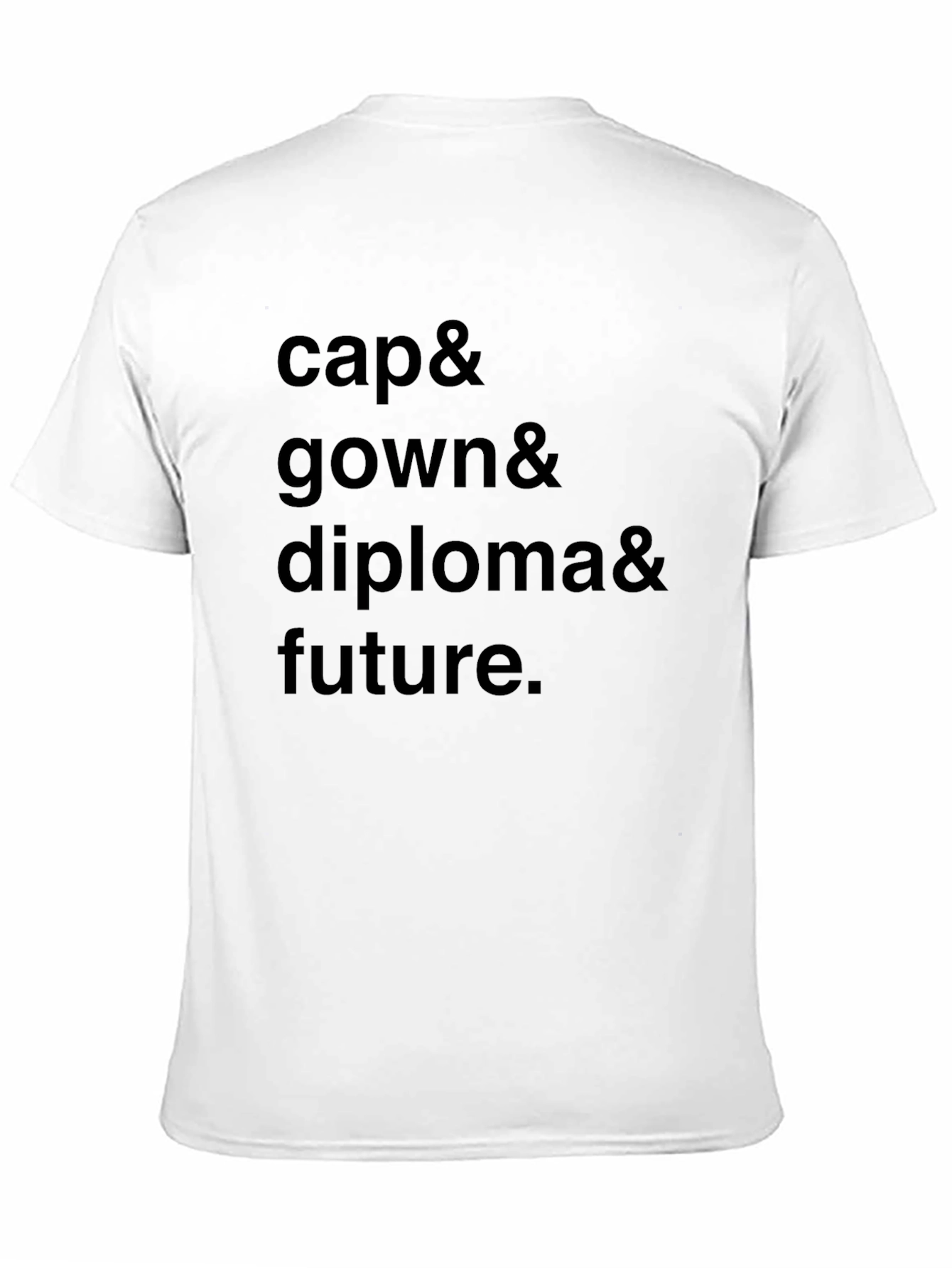 Graduation Cap Gown Diploma Future Black T-Shirt
