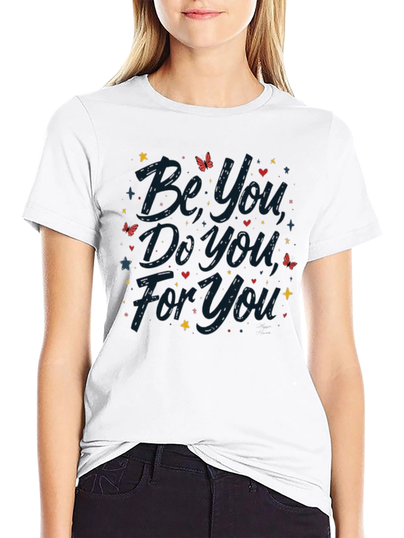 Be You Do You For You Graphic Tee