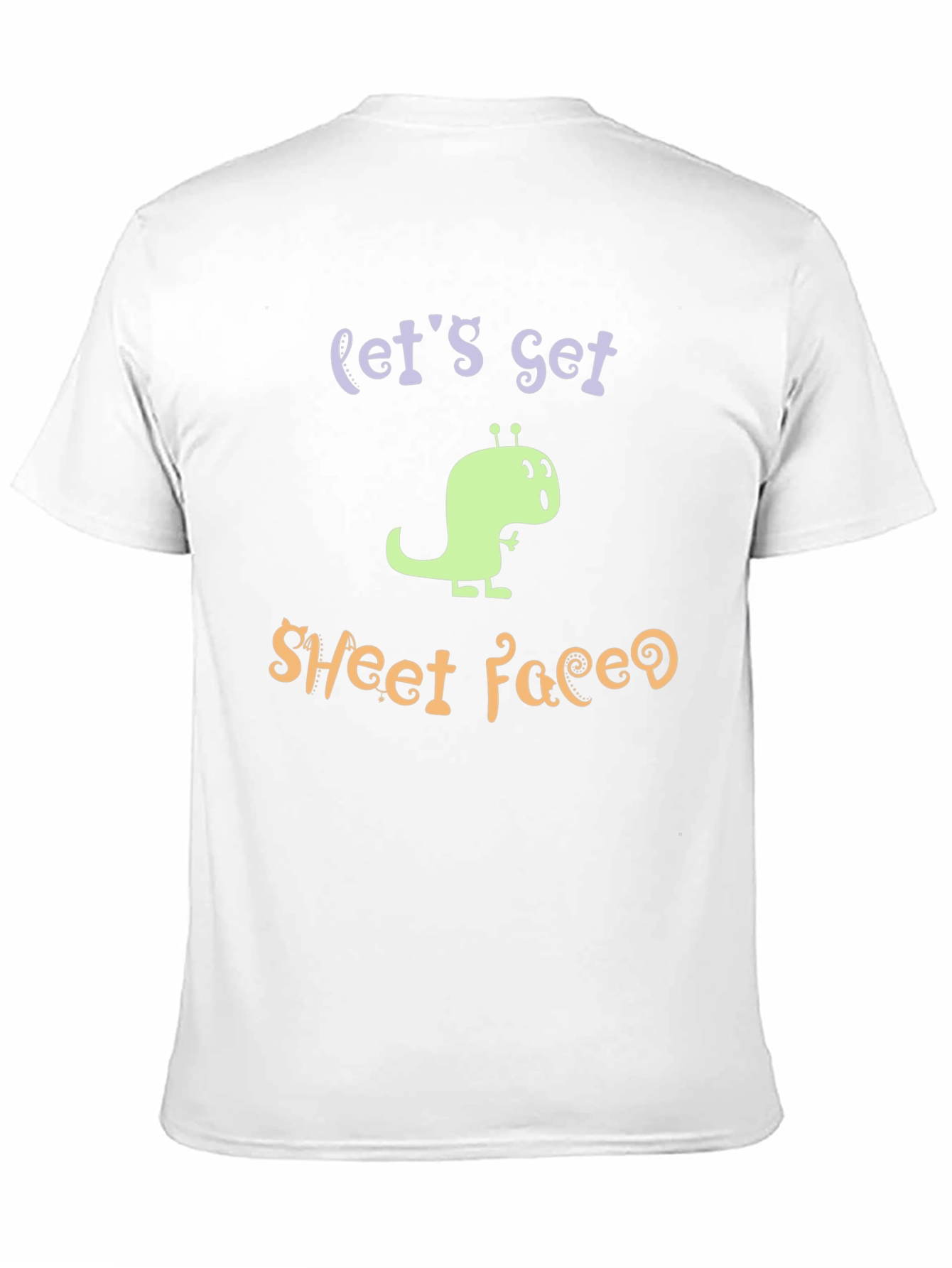 Lets Get Sheet Faced Funny Graphic T-Shirt