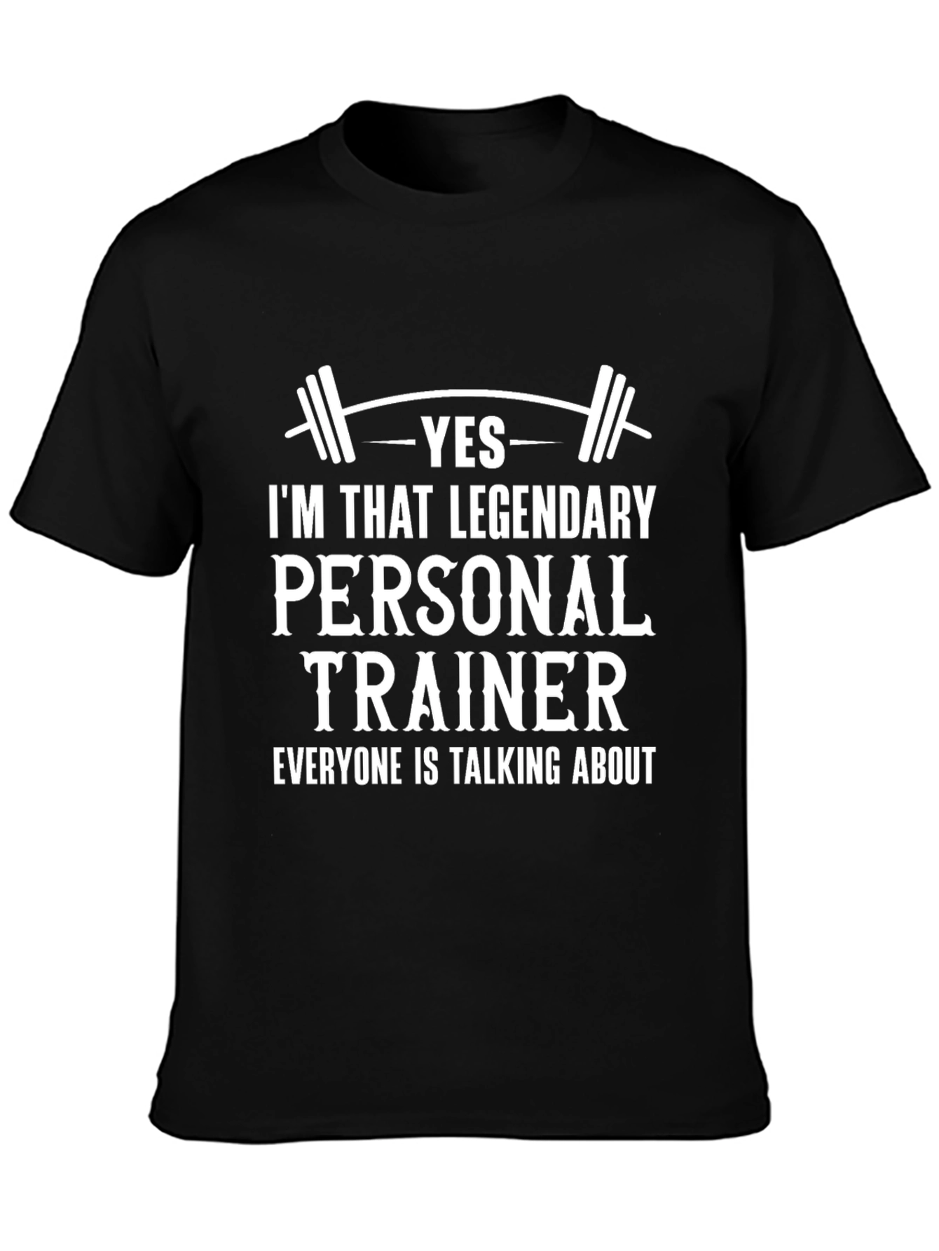 Legendary Personal Trainer Graphic Tee