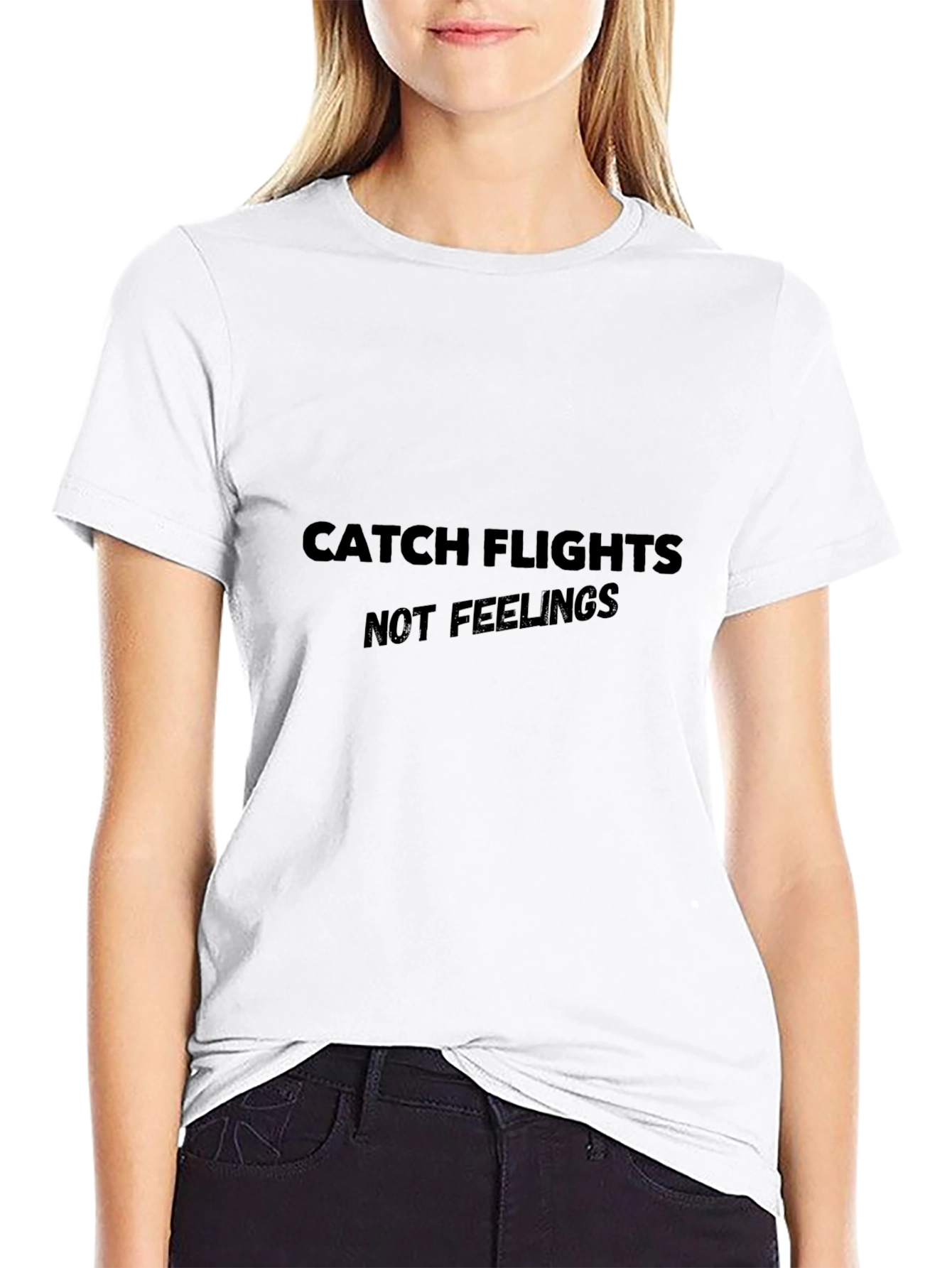 Catch Flights Not Feelings Black T-Shirt