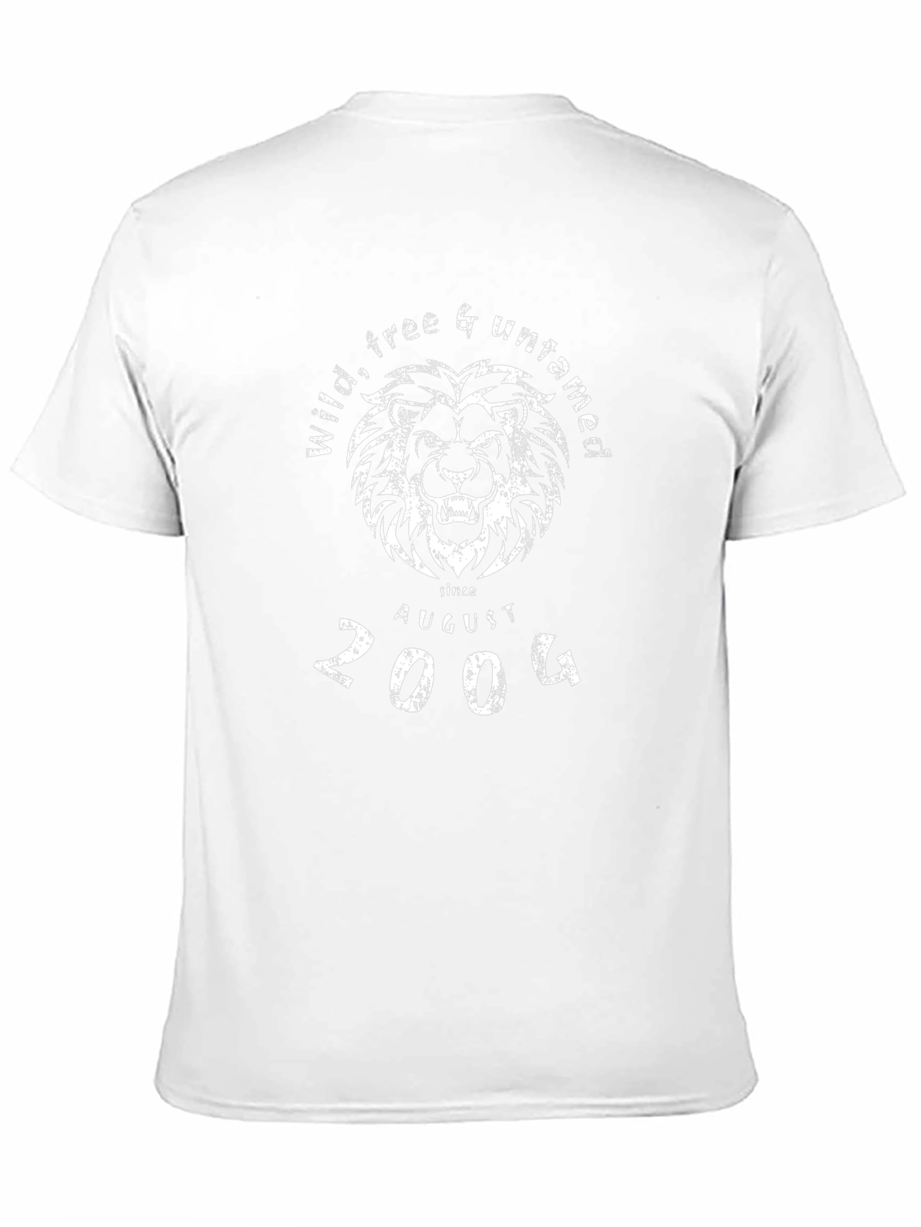 Wild Free & Untamed T-Shirt - Since August 2004