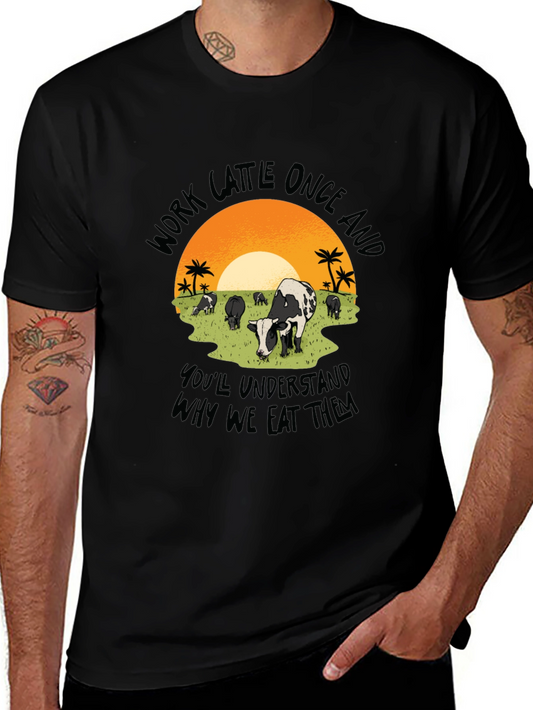 Work Cattle Eat Them Graphic Tee