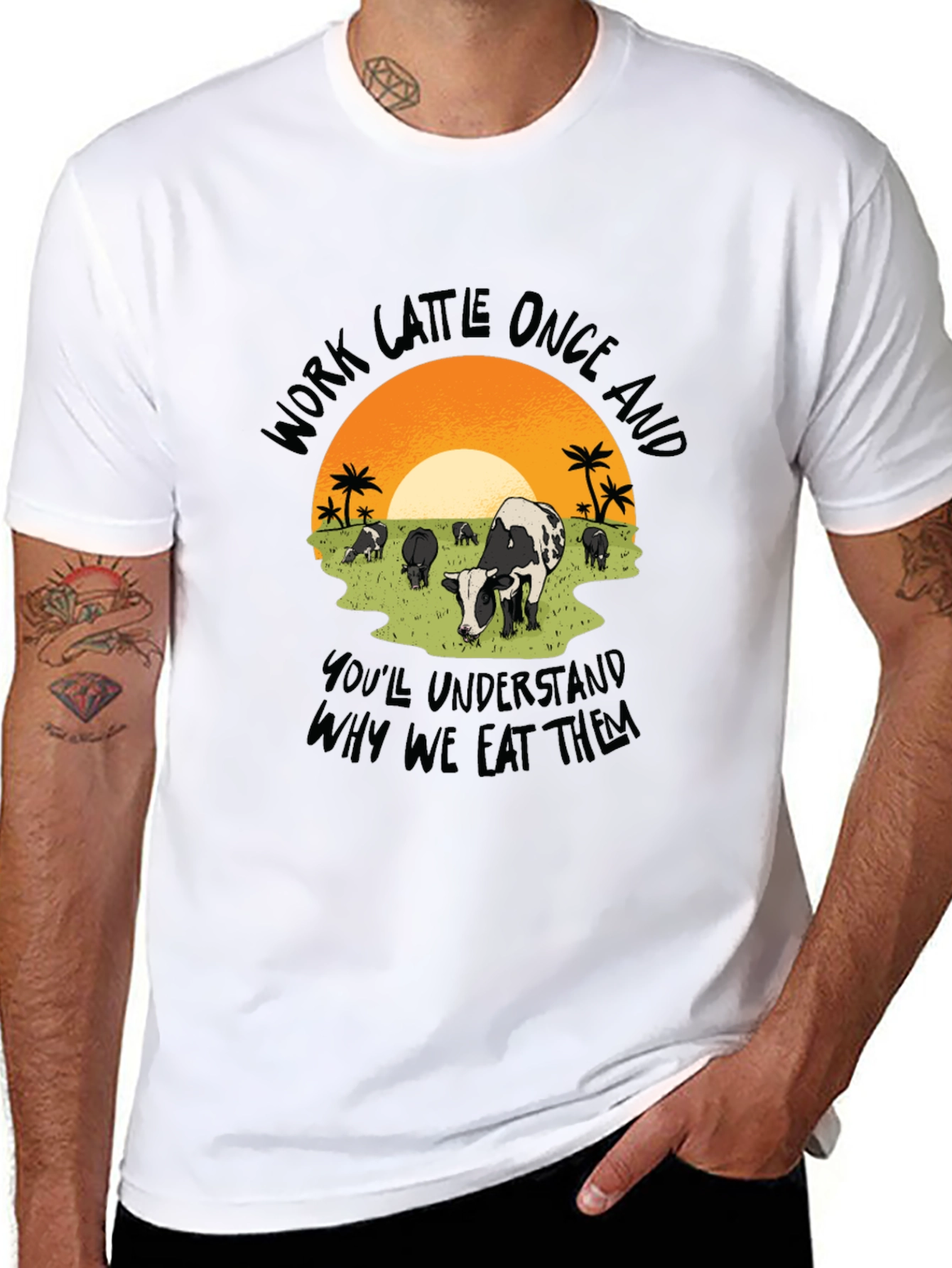 Work Cattle Eat Them Graphic Tee