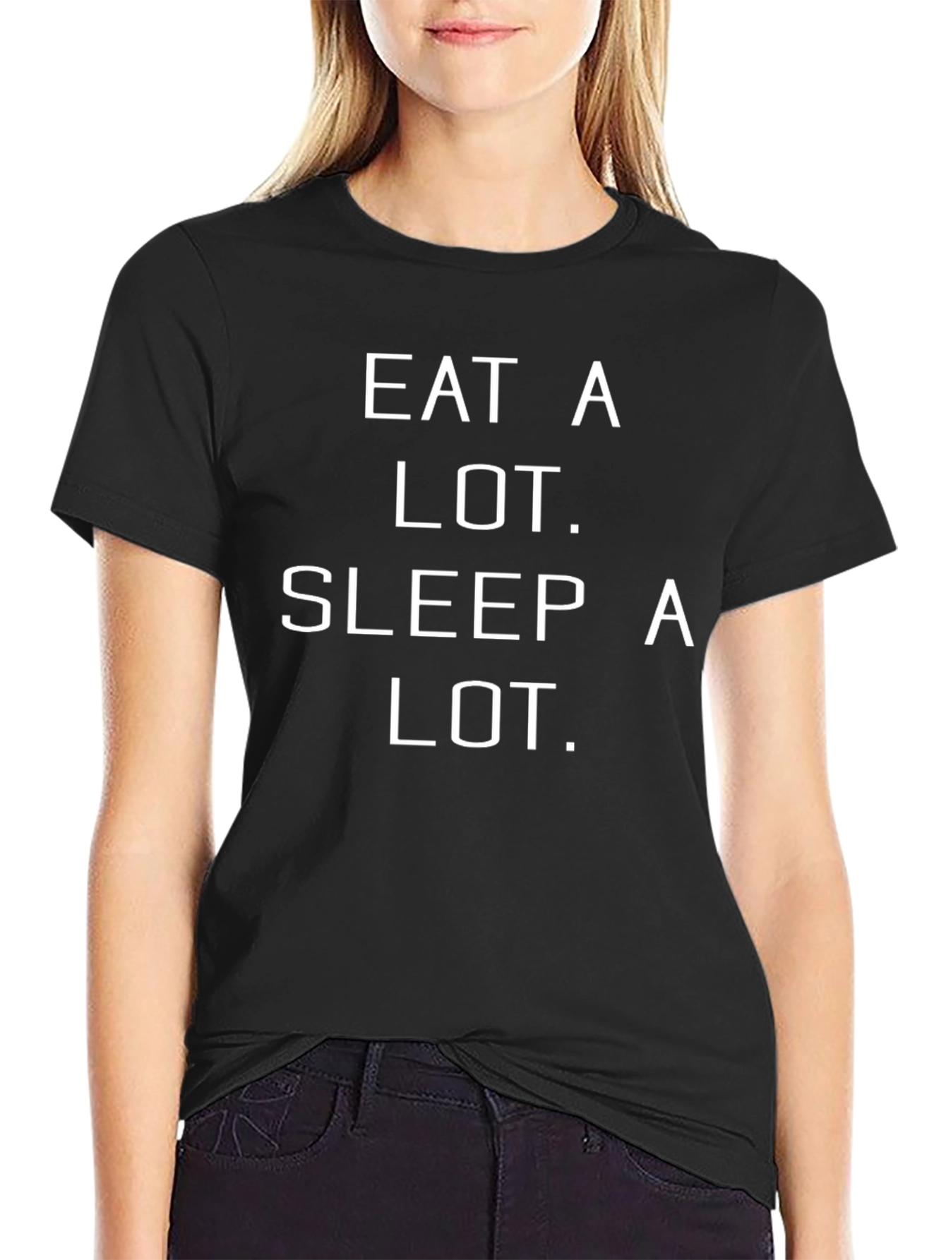 Eat A Lot. Sleep A Lot. Graphic T-Shirt