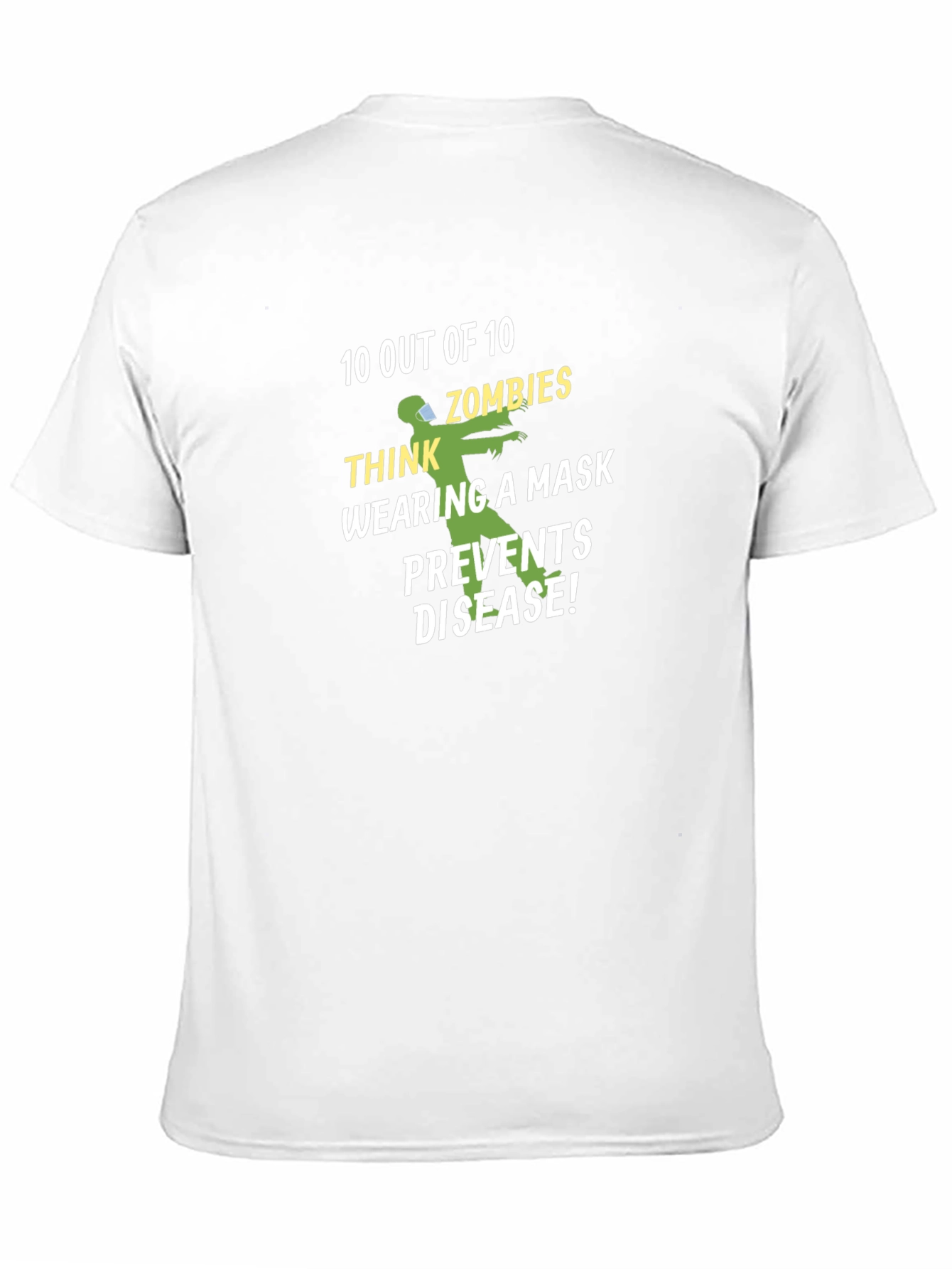 Zombie Mask Humor T-Shirt - Prevents Disease!