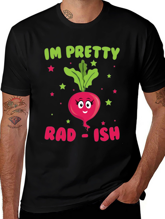Im Pretty Rad-ish Graphic T-Shirt
