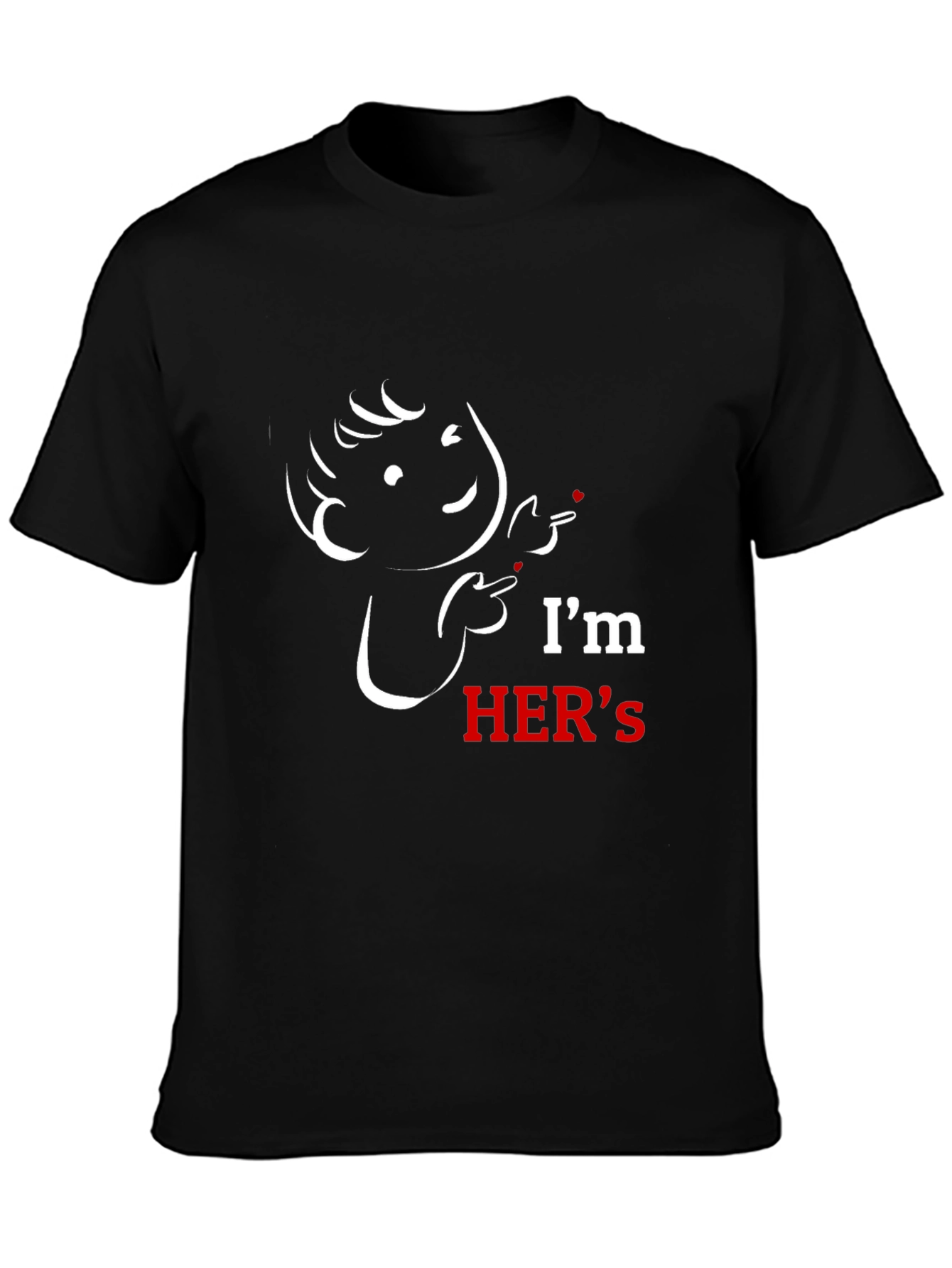 Humorous Im HERS Graphic Tee