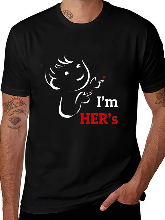 Humorous Im HERS Graphic Tee